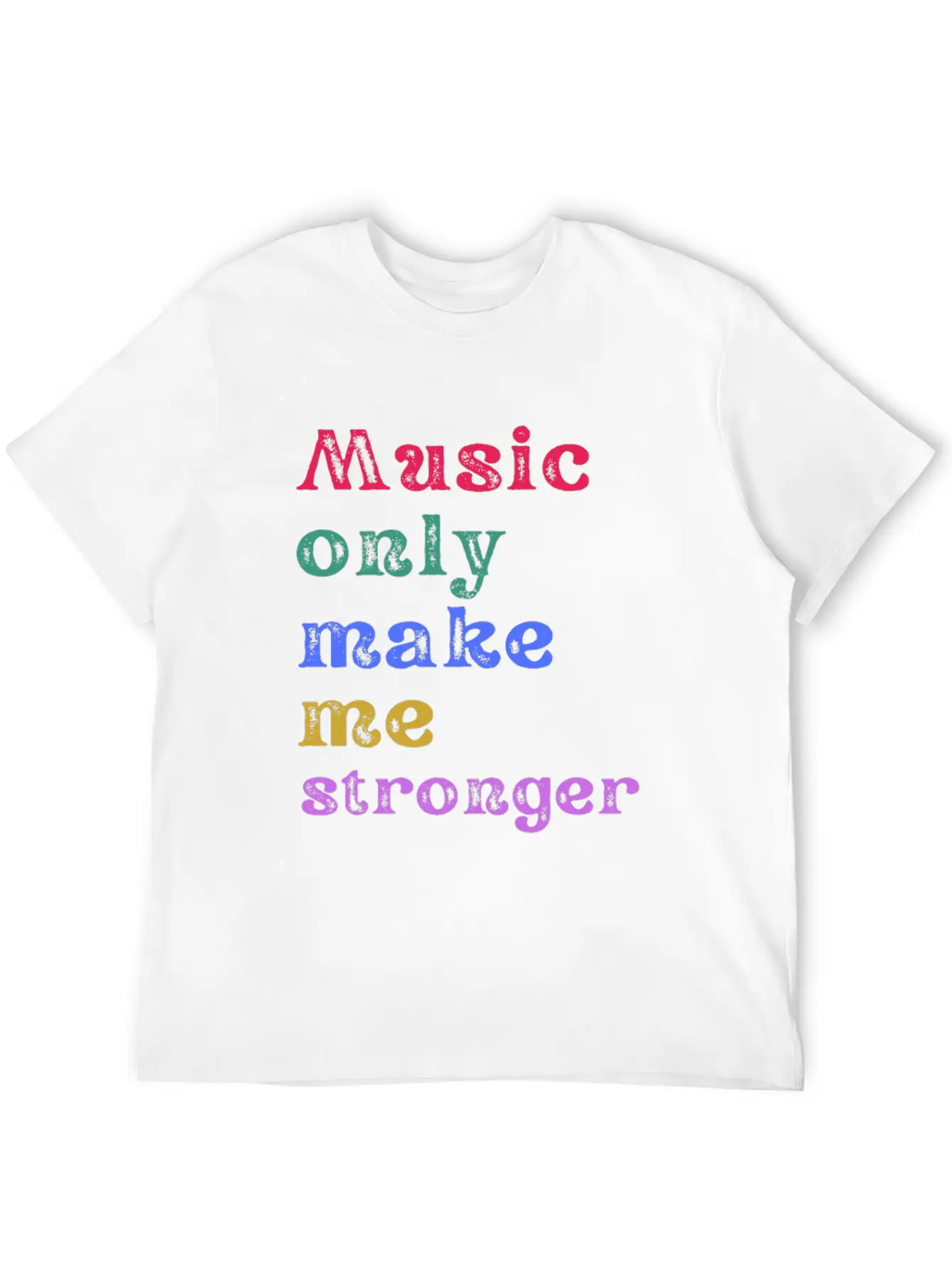 Music Only Make Me Strong Comfortable Minimalist Graphic Tee – Summer Style Essential