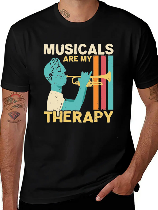 Musicals Are My Therapy Musician Music Lover Comfortable Minimalist Graphic Tee – Summer Style Essential