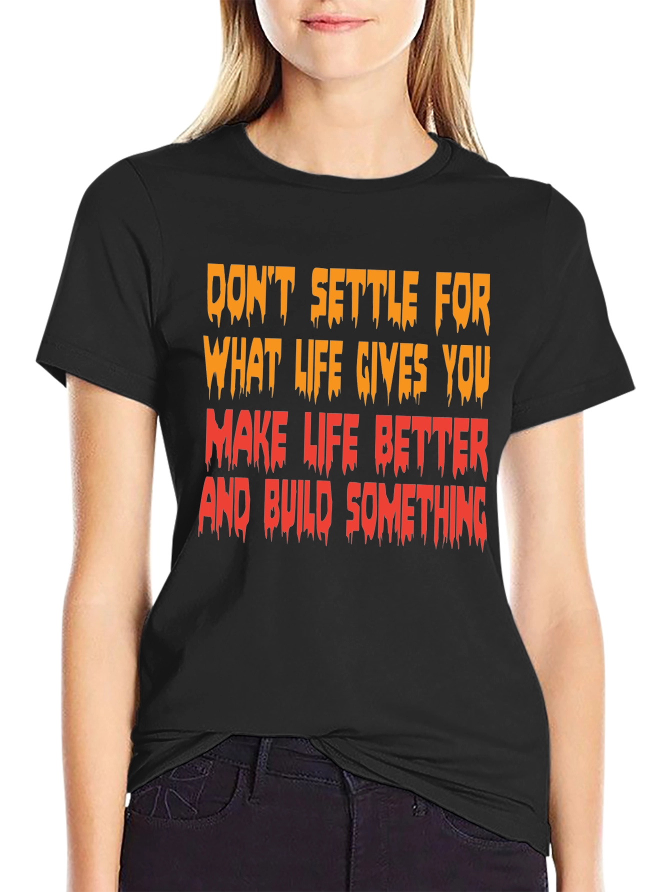 Motivational Graphic T-Shirt - Make Life Better