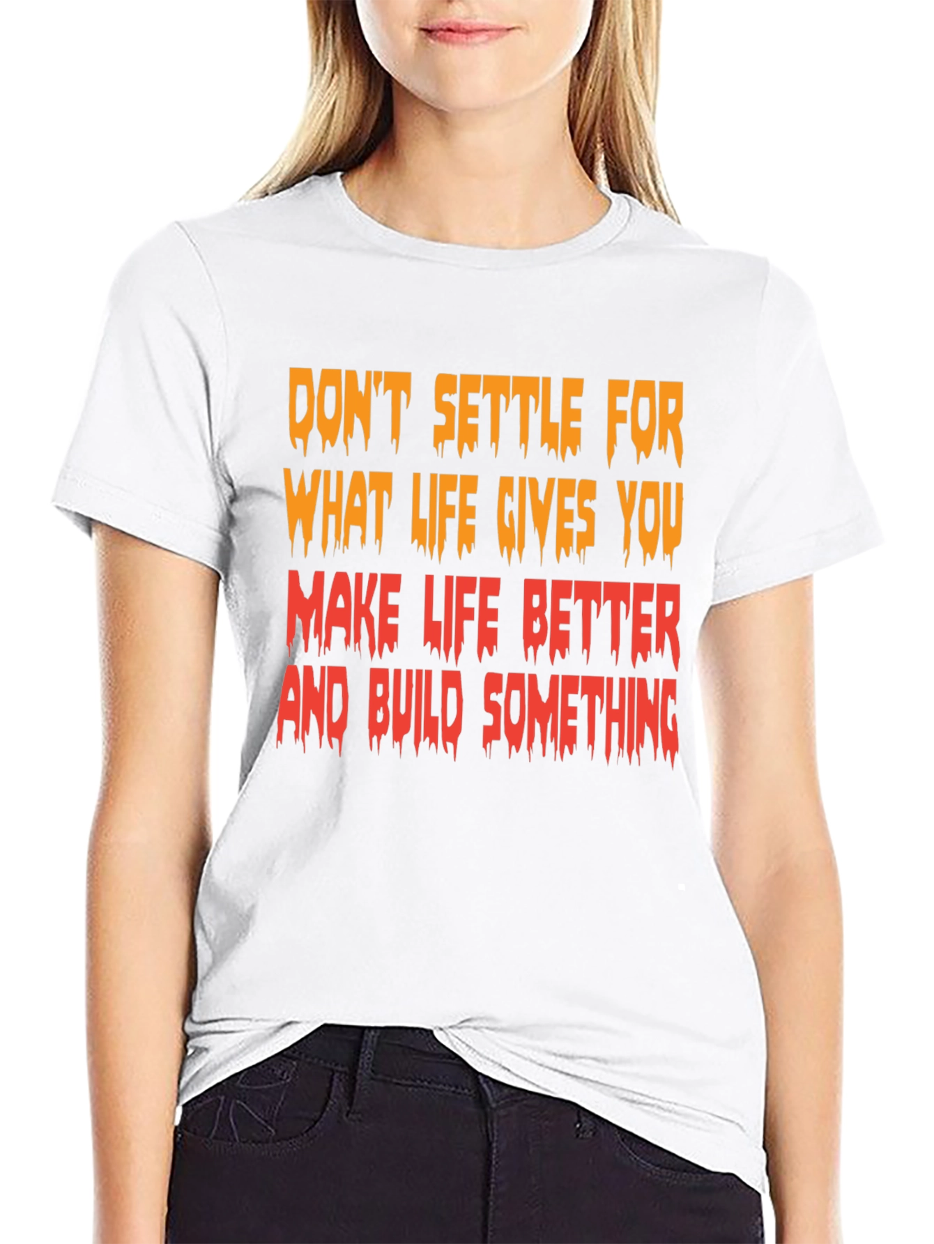 Motivational Graphic T-Shirt - Make Life Better