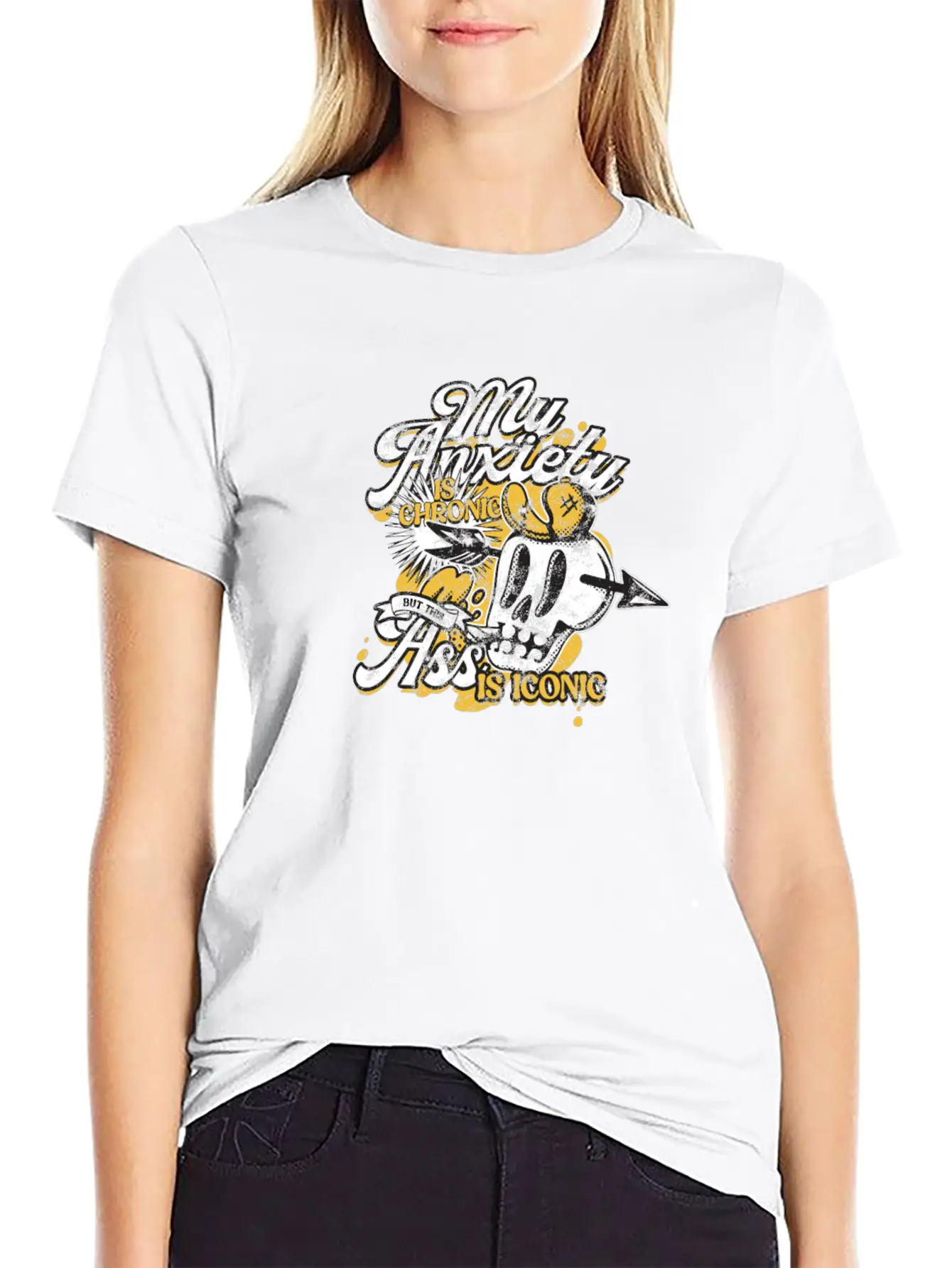 My Anxiety Is Chronic But This Ass Is Iconic Stylish Everyday T-Shirt – Unisex Basic Cotton Tee