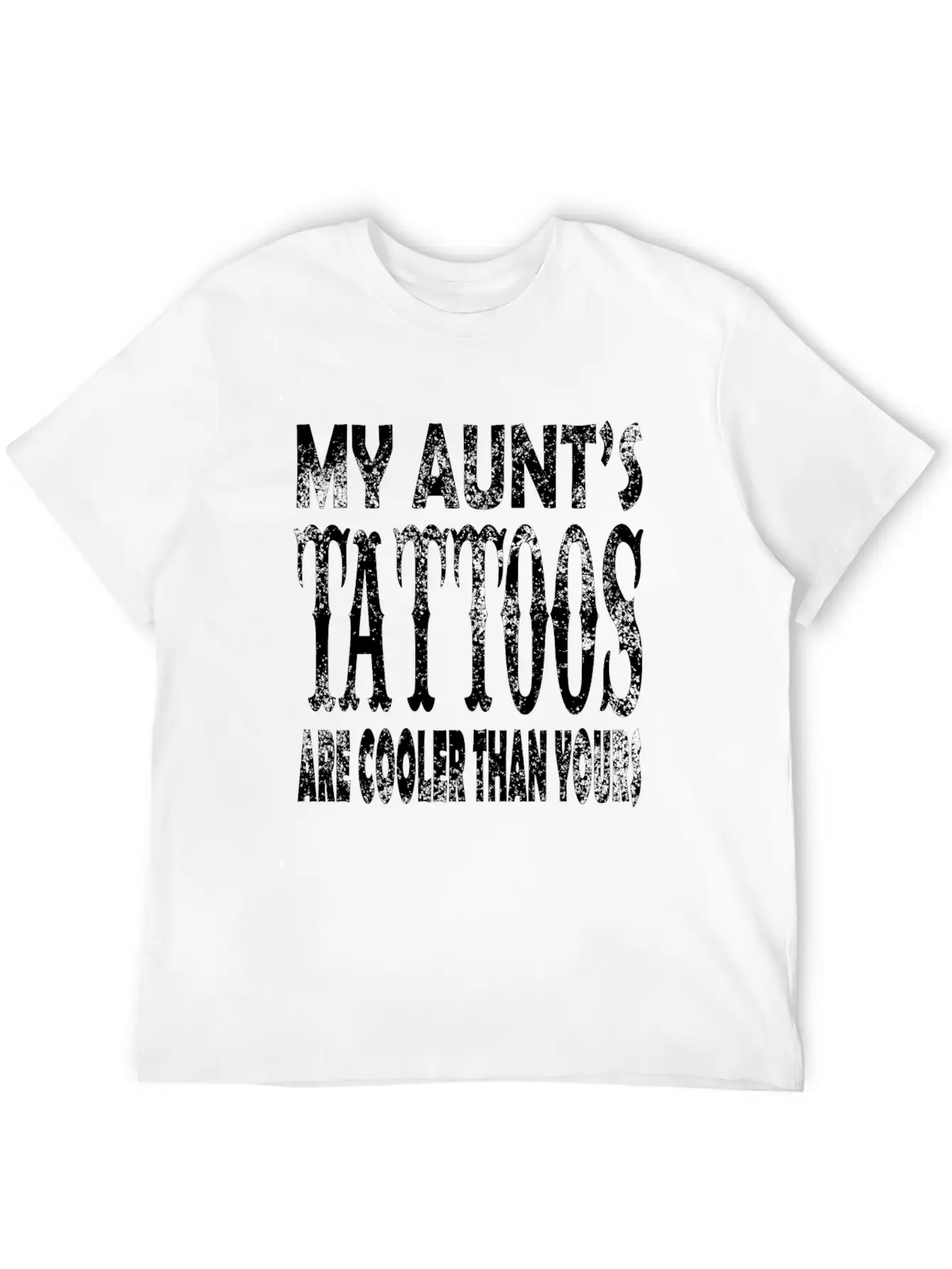 My Aunts Tattoos Timeless Short Sleeve Tee – Comfy And Minimalist Design
