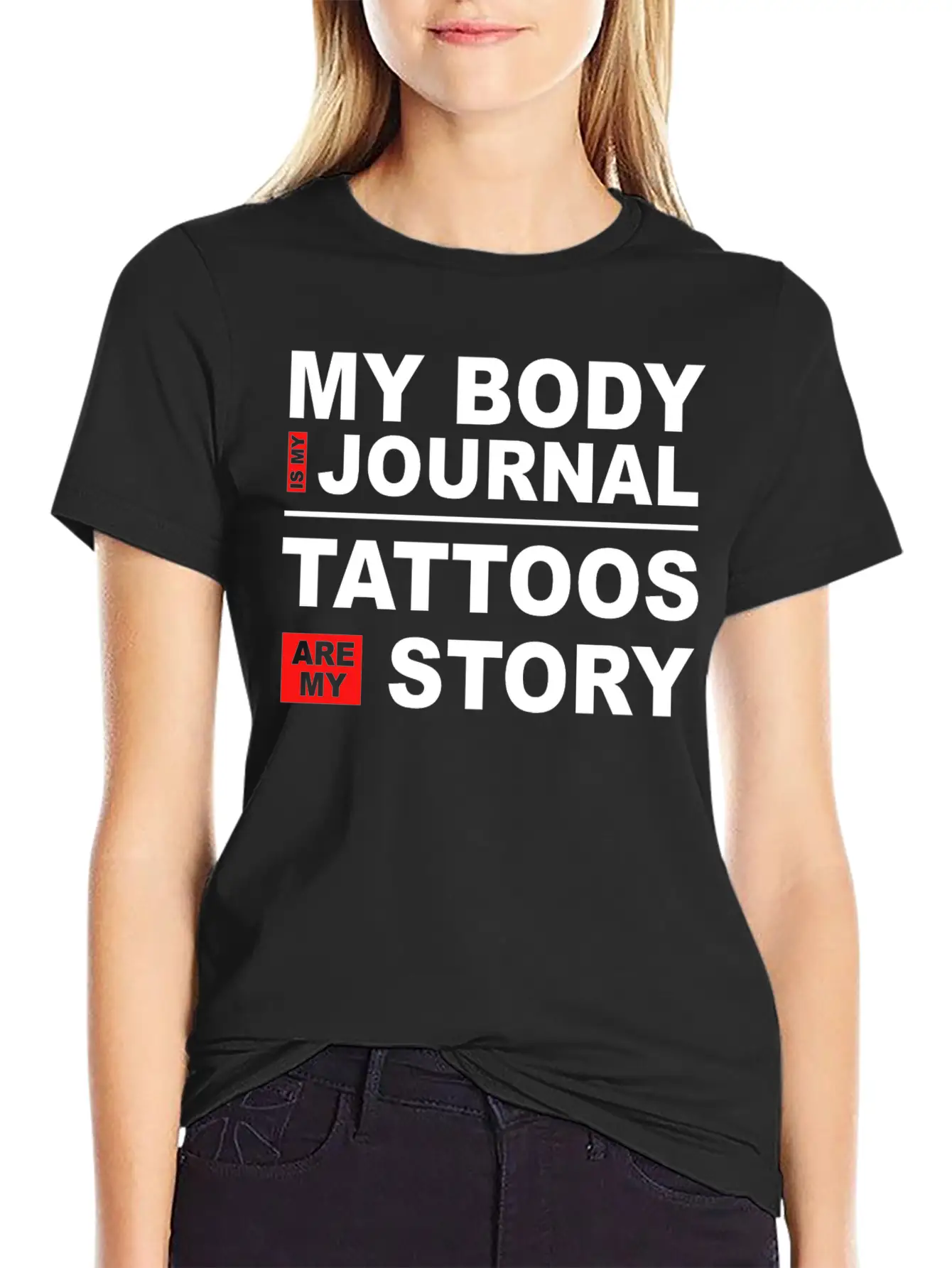 My Body Is My Journal Tattoos Are My Story Unisex Short Sleeve Soft Cotton T-Shirt – Casual Everyday Wear