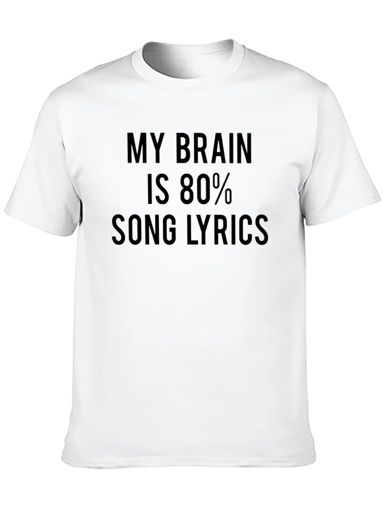 My Brain 80 Song Lyrics Stylish Everyday T-Shirt – Unisex Basic Cotton Tee