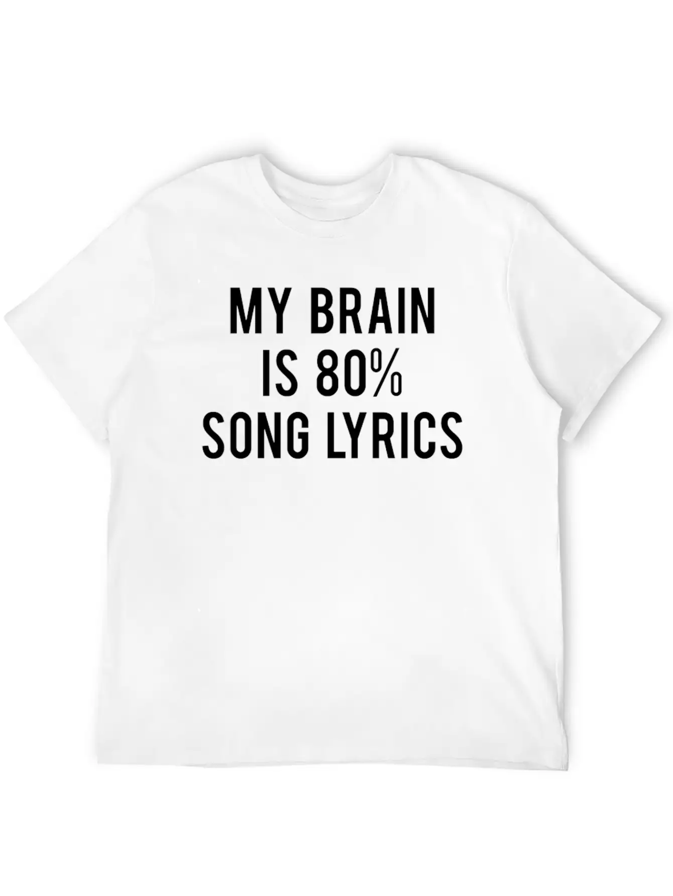 My Brain 80 Song Lyrics Stylish Everyday T-Shirt – Unisex Basic Cotton Tee