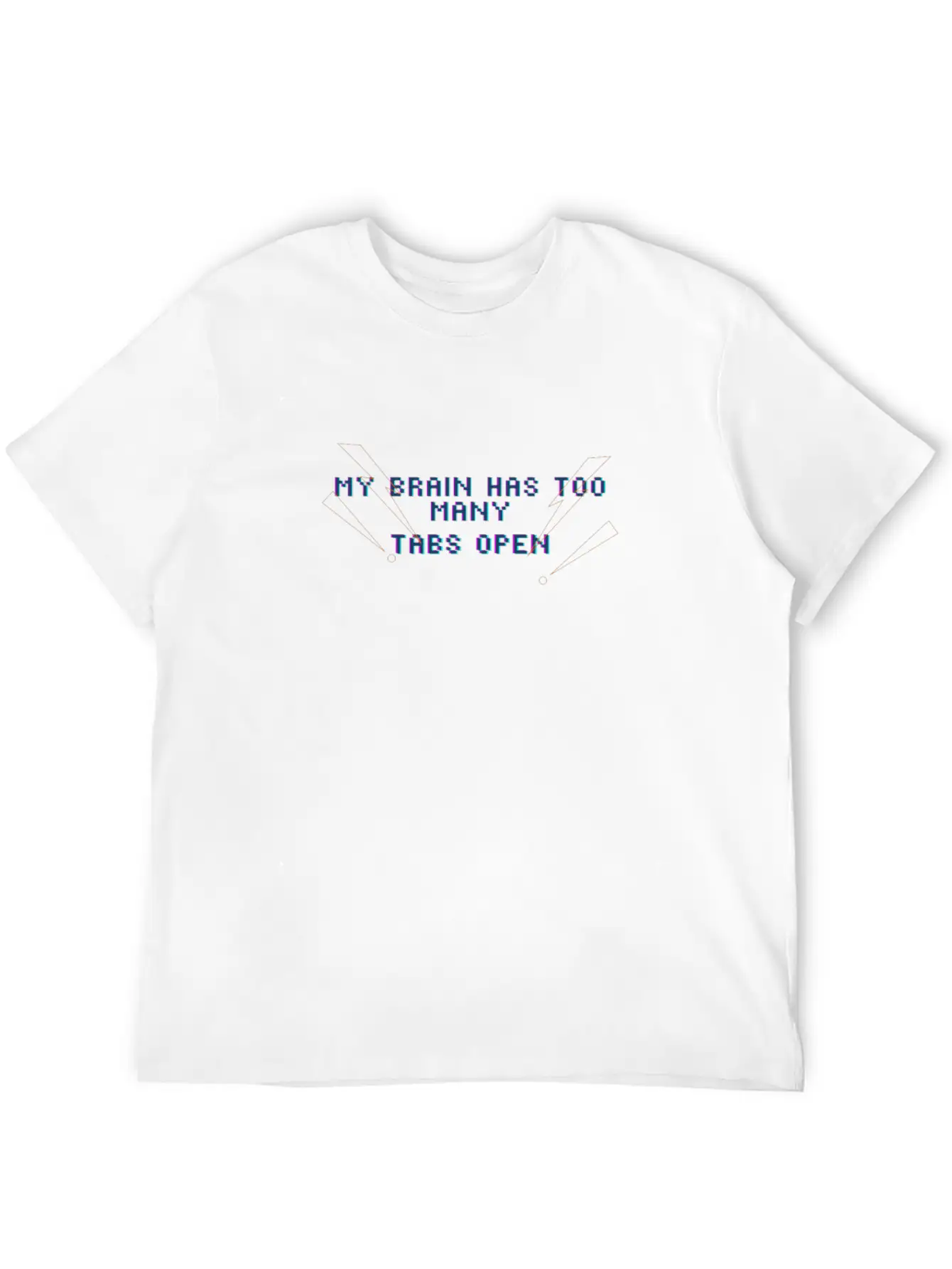 My Brain Has Too Many Tabs Open Timeless Short Sleeve Tee – Comfy And Minimalist Design