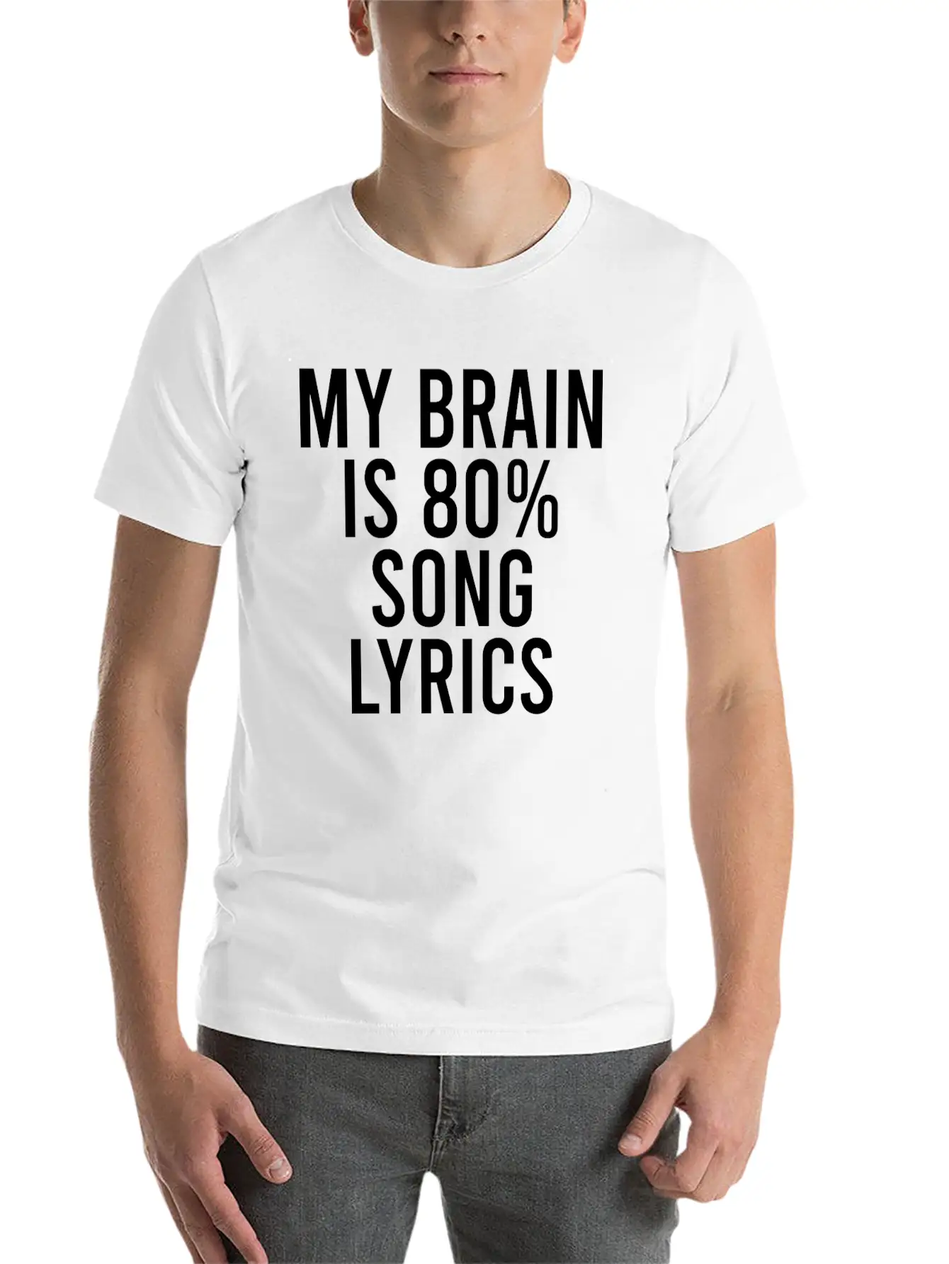 My Brain Is 80% Song Lyrics Unisex Short Sleeve Soft Cotton T-Shirt – Casual Everyday Wear