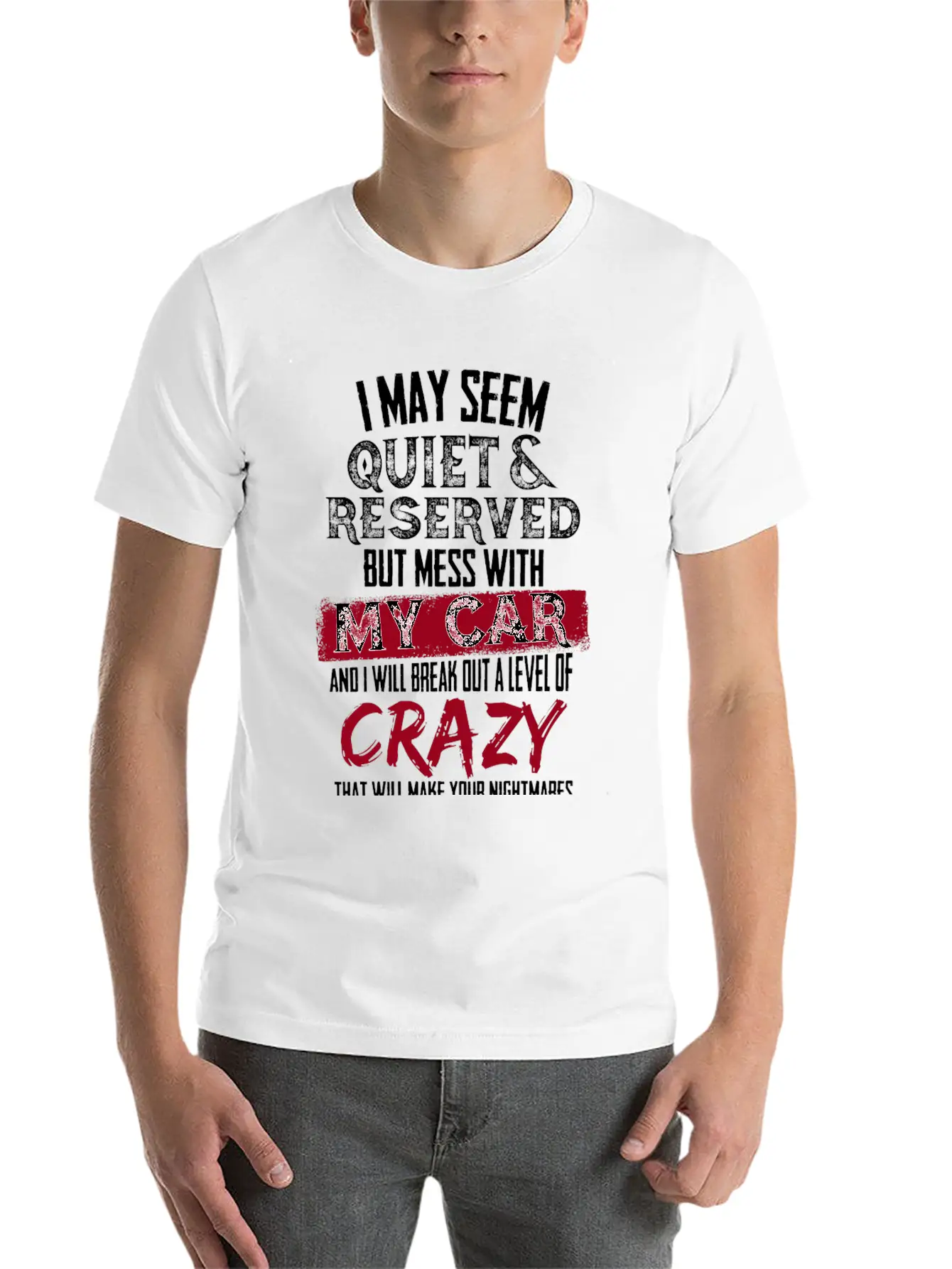 My Car - I Will Break Out A Level Of Crazy Comfortable Minimalist Graphic Tee – Summer Style Essential
