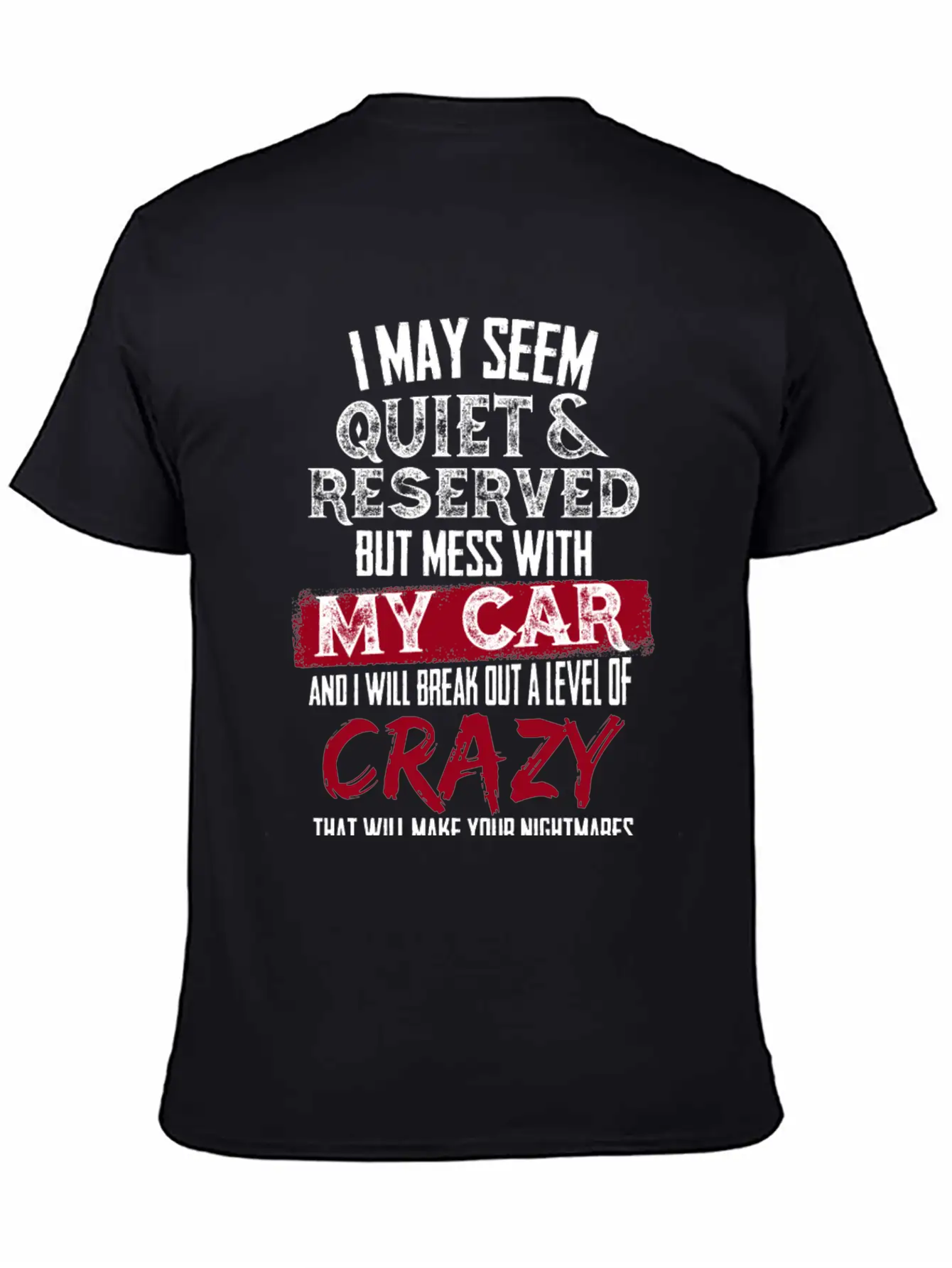 My Car - I Will Break Out A Level Of Crazy Comfortable Minimalist Graphic Tee – Summer Style Essential