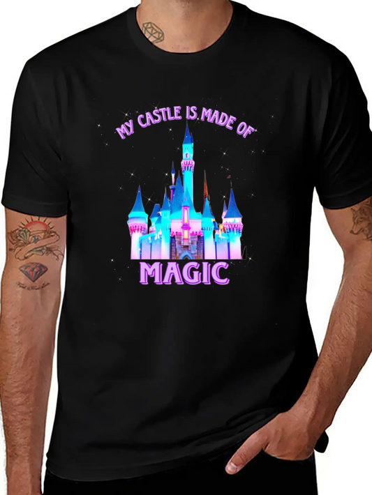 My Castle Is Made Of Magic Basic Graphic T-Shirt – Daily Comfort In Soft Cotton