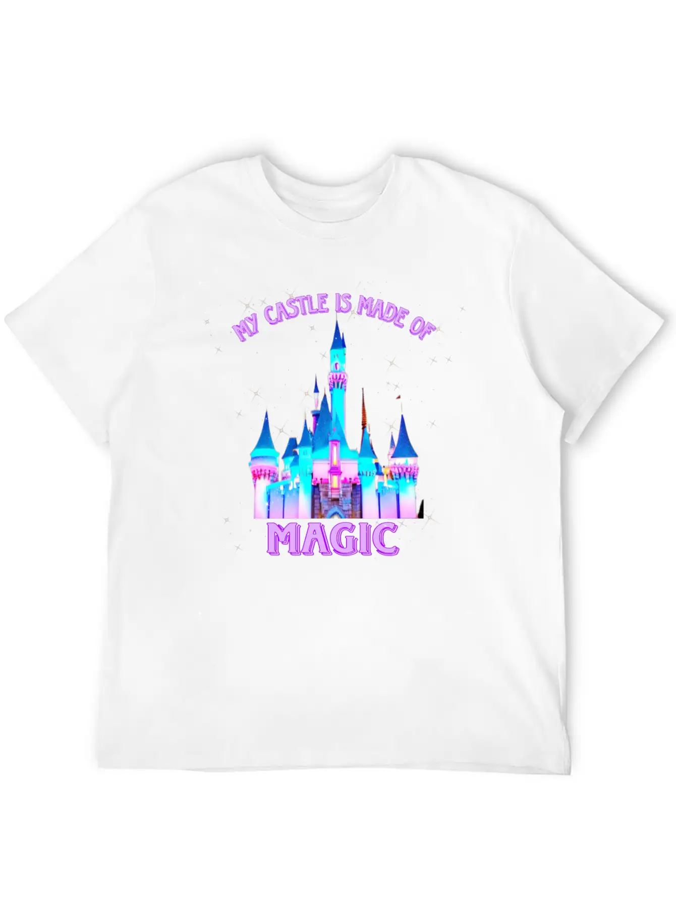 My Castle Is Made Of Magic Basic Graphic T-Shirt – Daily Comfort In Soft Cotton