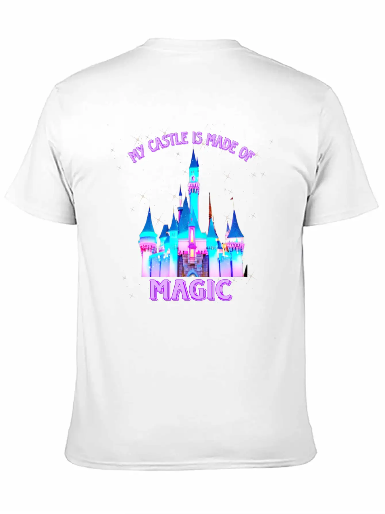 My Castle Is Made Of Magic Basic Graphic T-Shirt – Daily Comfort In Soft Cotton