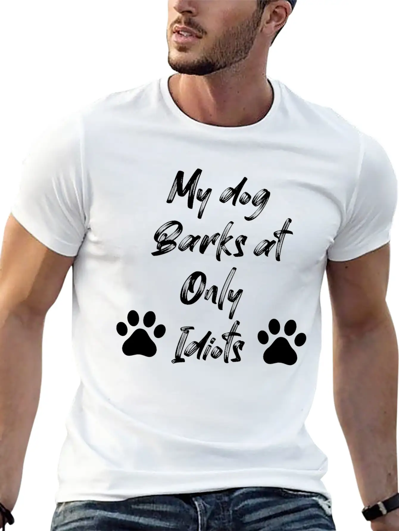 My Dog Barks At Only Idiots Unisex Casual T-Shirt – Clean Design For Daily Comfort