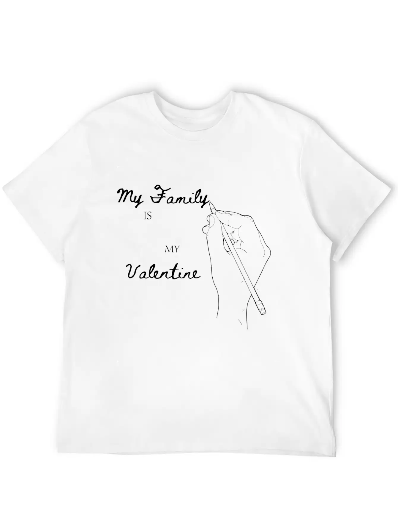 My Family Is My Valentine Comfortable Minimalist Graphic Tee – Summer Style Essential