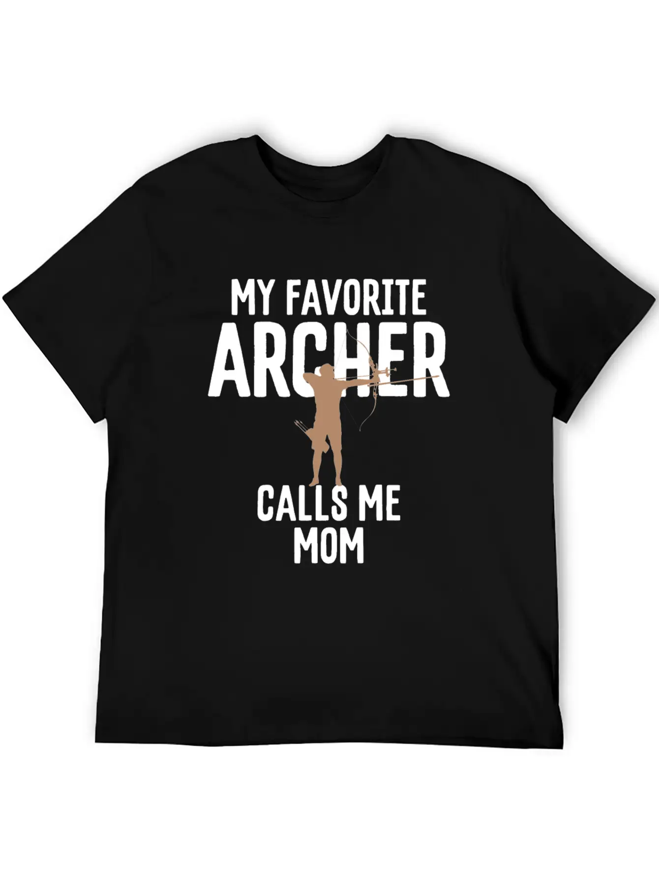 My Favorite Archer Calls Me Mom Archery Gift Unisex Short Sleeve Soft Cotton T-Shirt – Casual Everyday Wear