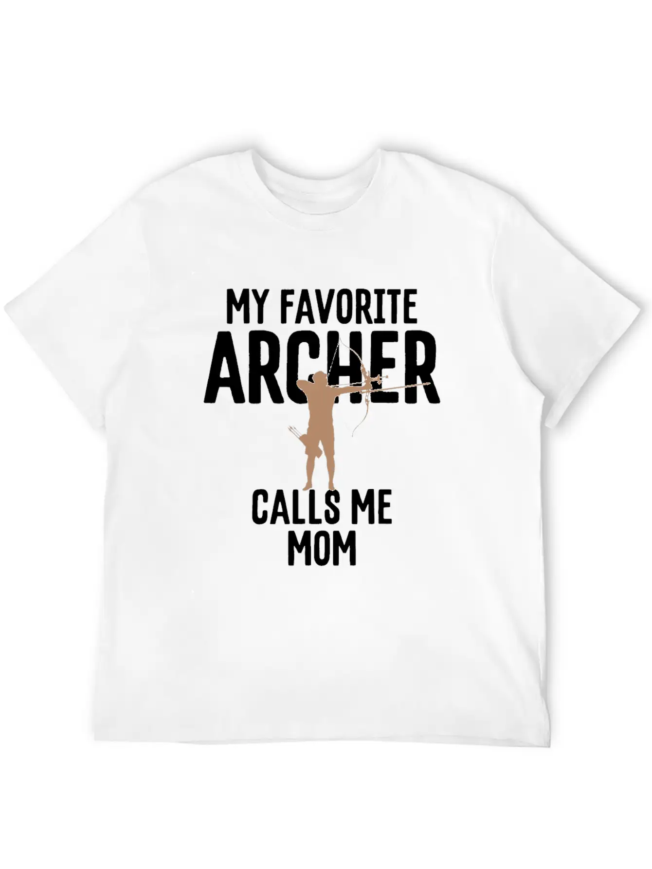 My Favorite Archer Calls Me Mom Archery Gift Unisex Short Sleeve Soft Cotton T-Shirt – Casual Everyday Wear