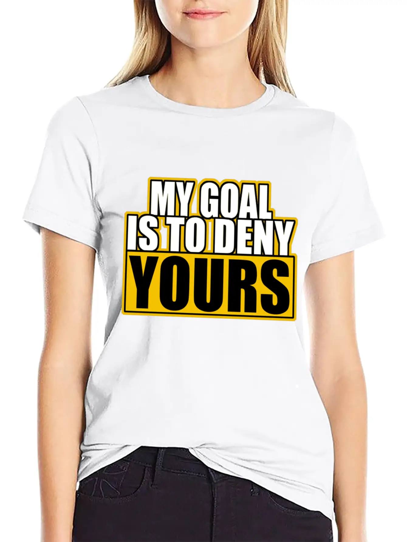 My Goal Is To Deny Yours Stylish Everyday T-Shirt – Unisex Basic Cotton Tee