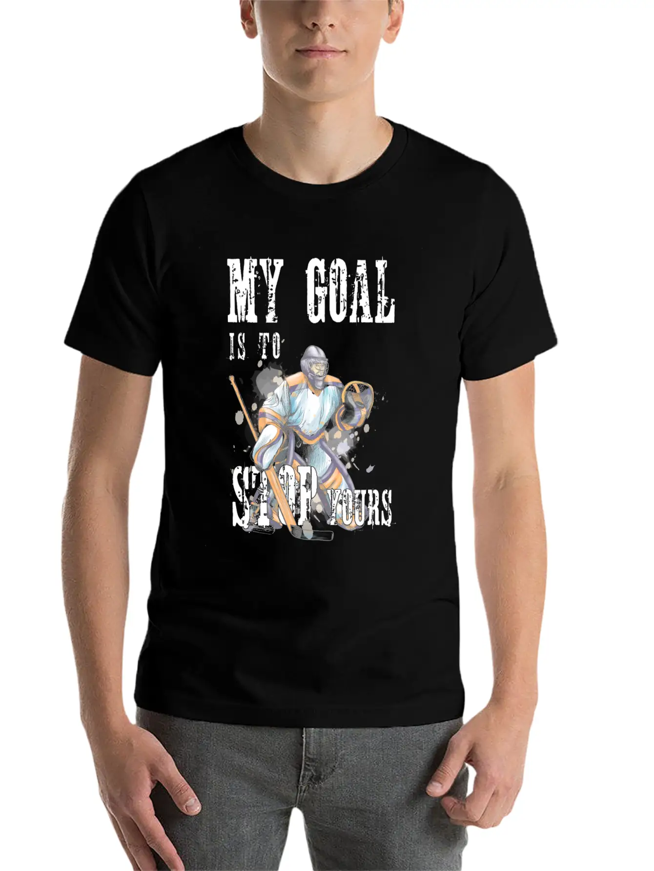 My Goal Is To Stop Yours Hockey Goalie Save Puck Essential Unisex Summer Tee – Soft Cotton Casual Fit