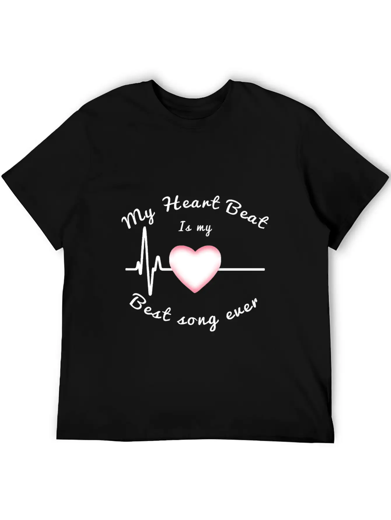 My Heartbeat Is My Best Song Ever Timeless Short Sleeve Tee – Comfy And Minimalist Design