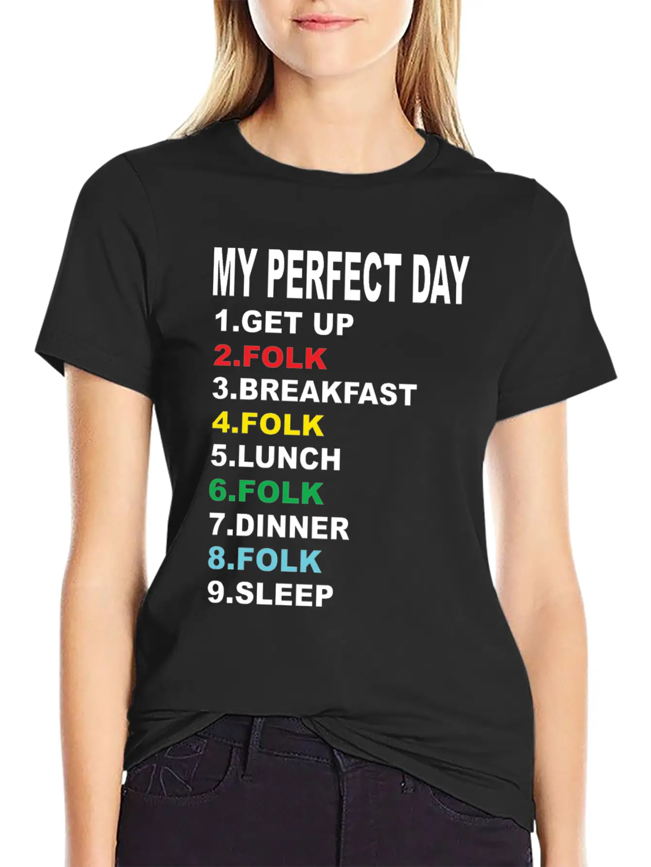 My Perfect Day Folk Unisex Casual T-Shirt – Clean Design For Daily Comfort