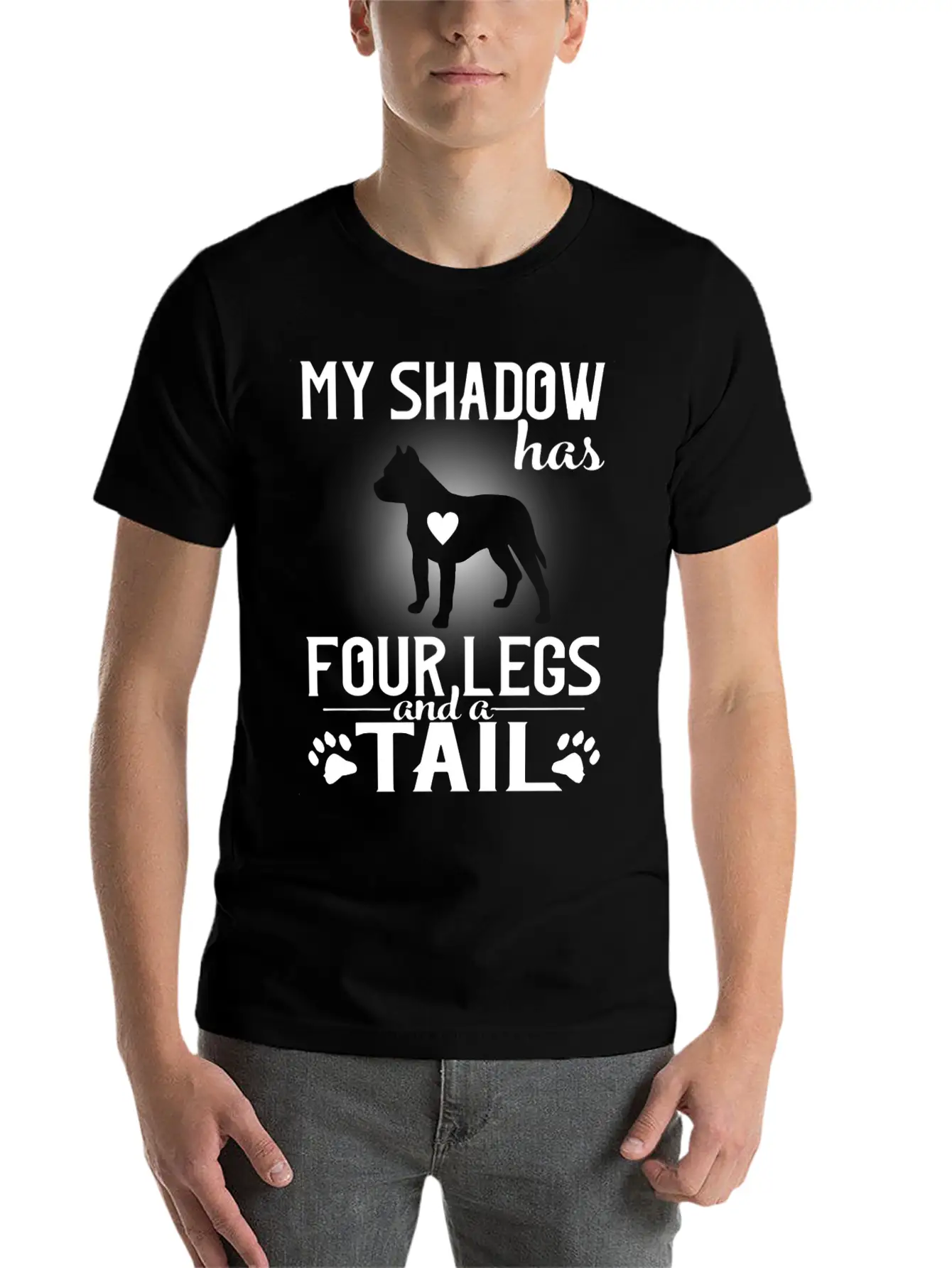 MY Shadow Has Four Legs And A Tail Unisex Short Sleeve Soft Cotton T-Shirt – Casual Everyday Wear
