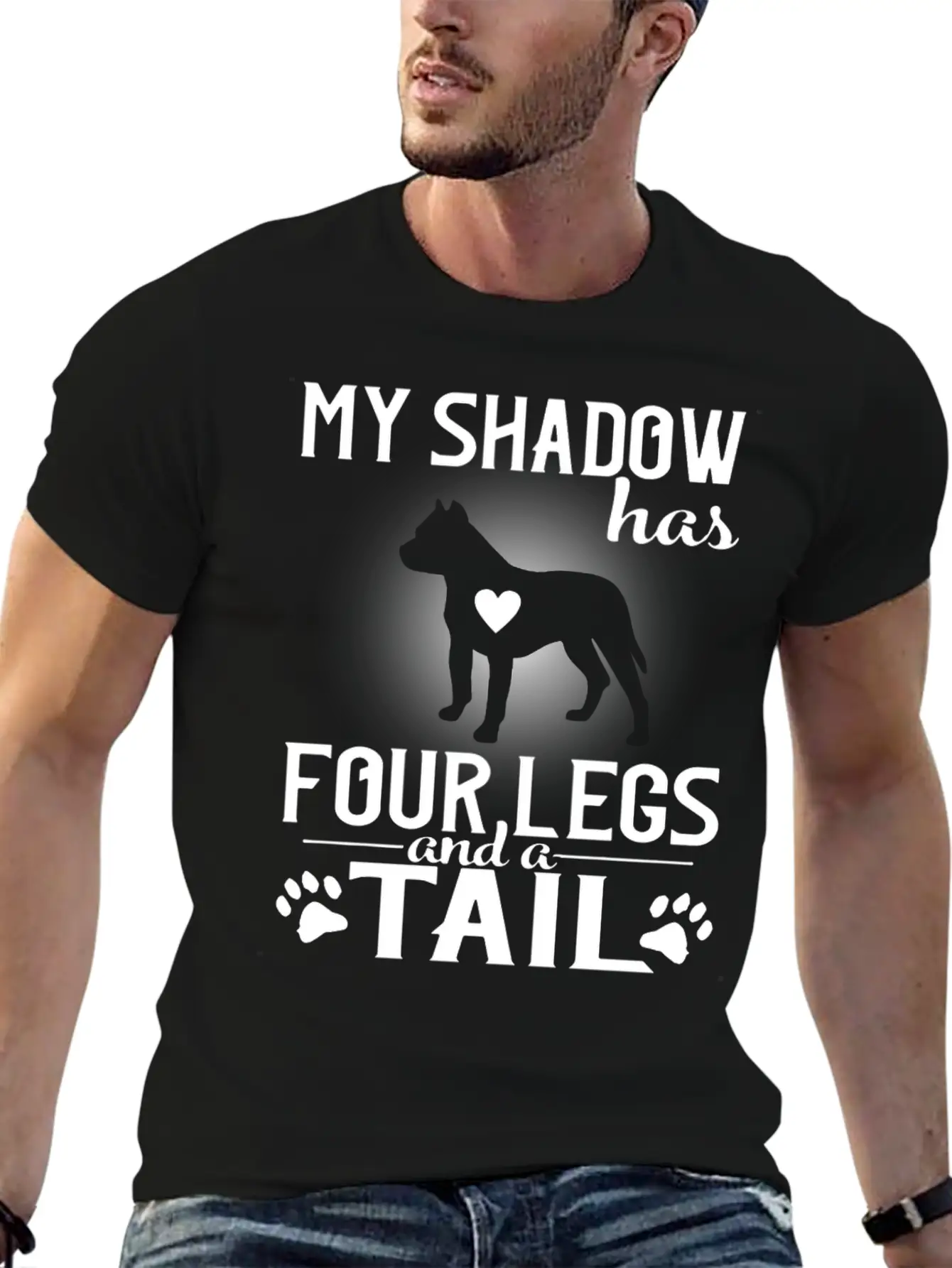 MY Shadow Has Four Legs And A Tail Unisex Short Sleeve Soft Cotton T-Shirt – Casual Everyday Wear