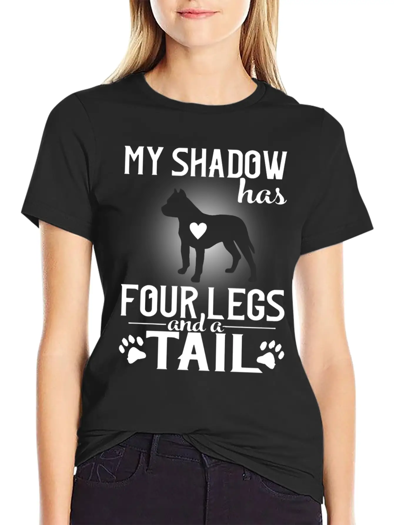 MY Shadow Has Four Legs And A Tail Unisex Short Sleeve Soft Cotton T-Shirt – Casual Everyday Wear