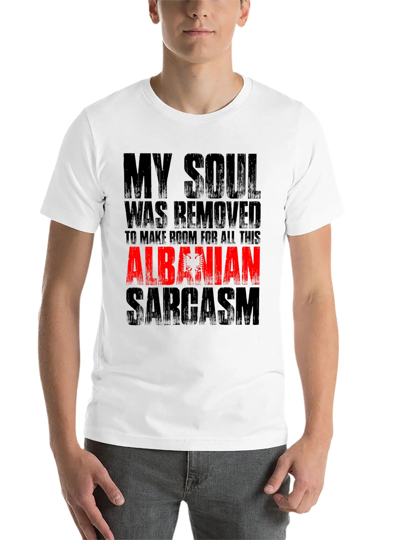 My Soul Was Removed Albanian Sarcasm Unisex Casual T-Shirt – Clean Design For Daily Comfort