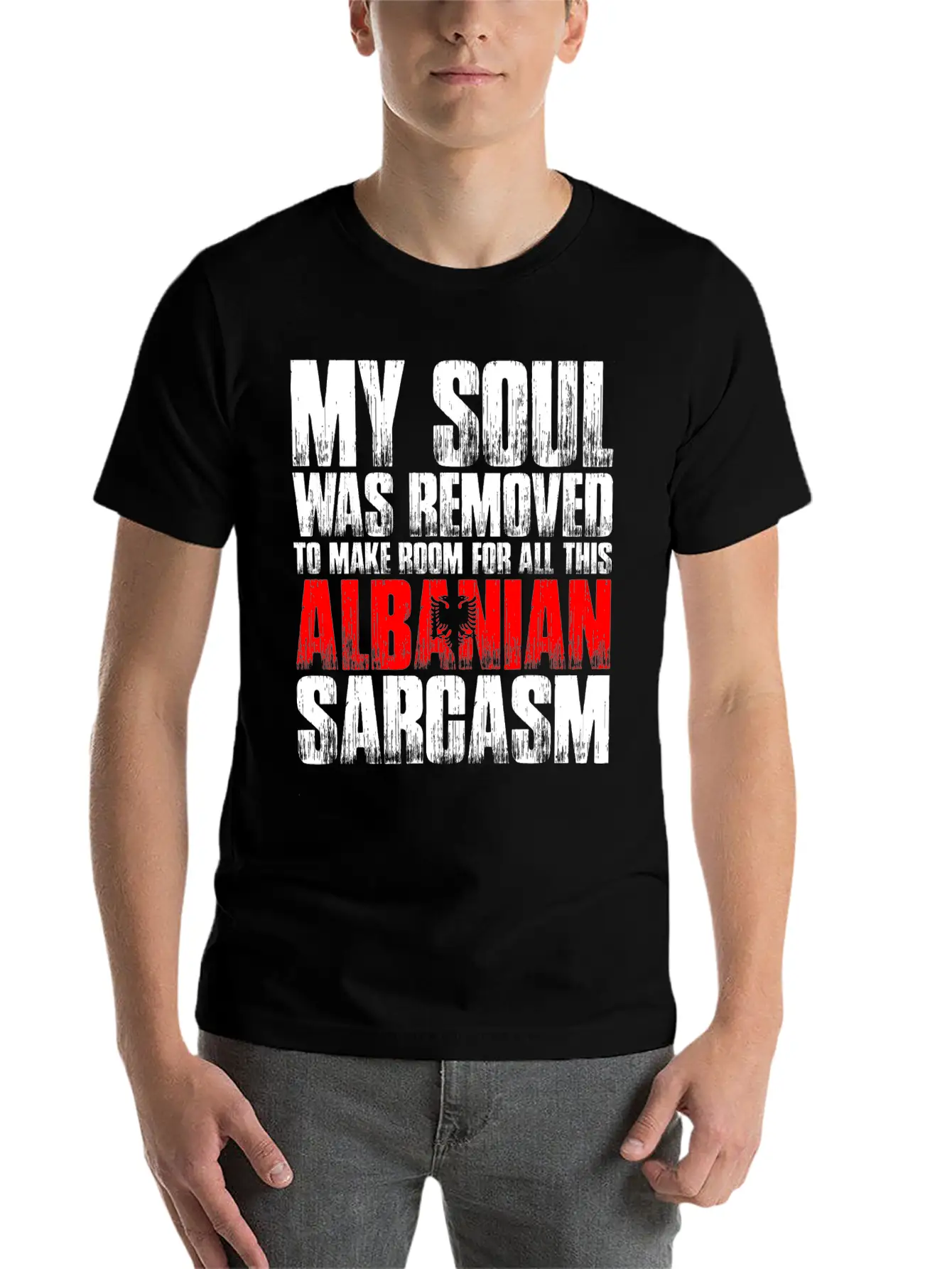 My Soul Was Removed Albanian Sarcasm Unisex Casual T-Shirt – Clean Design For Daily Comfort