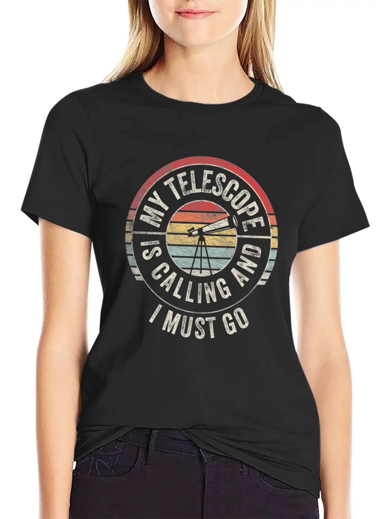 My Telescope Is Calling And I Must Go Unisex Casual T-Shirt – Clean Design For Daily Comfort