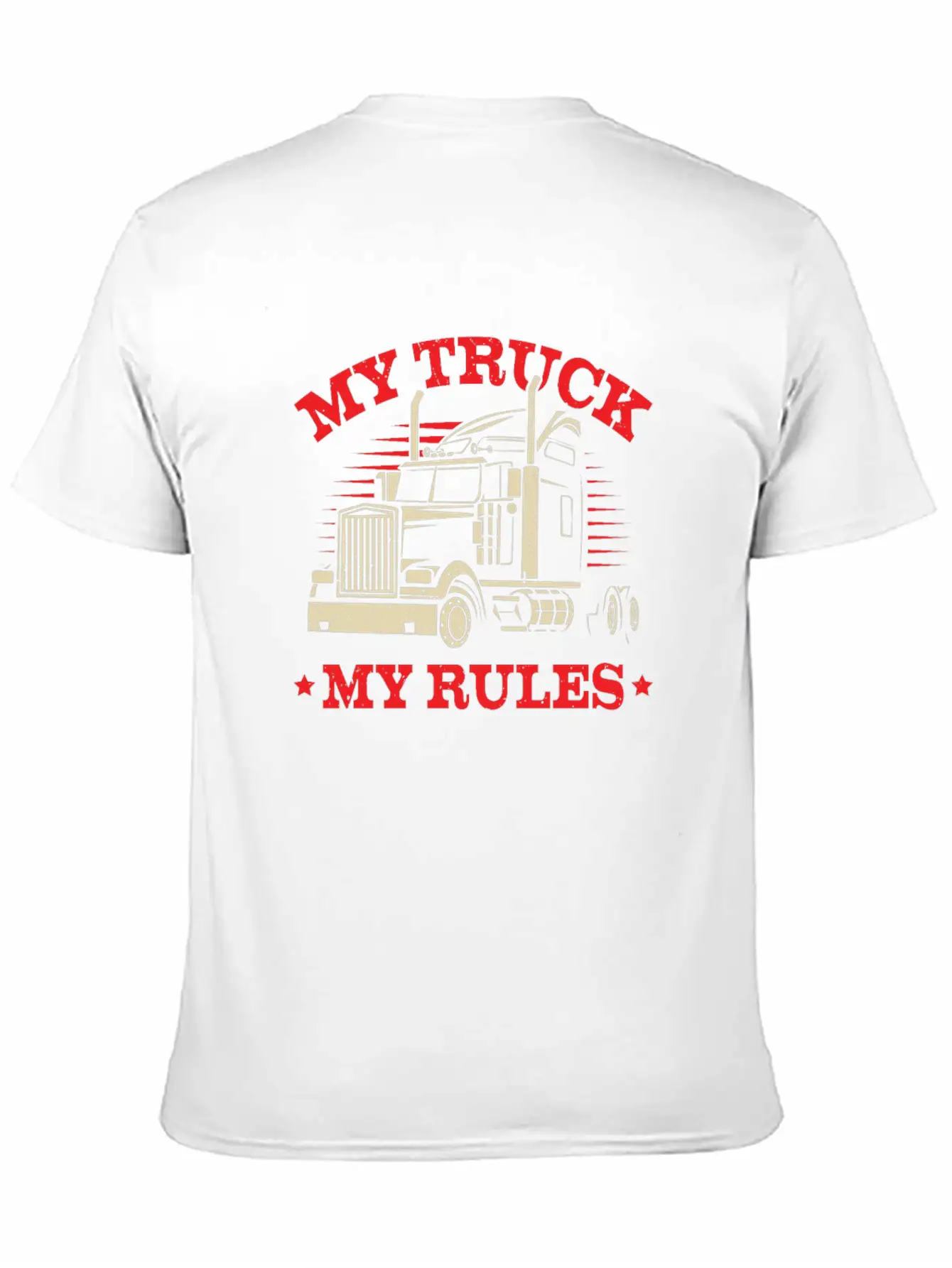 My Truck My Rules Trucker Gift Stylish Everyday T-Shirt – Unisex Basic Cotton Tee