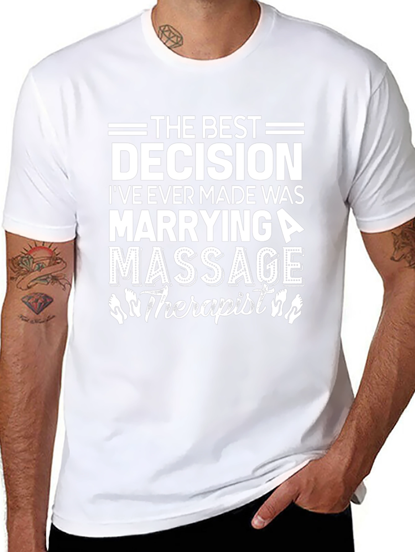 Best Decision Massage Therapist T-Shirt
