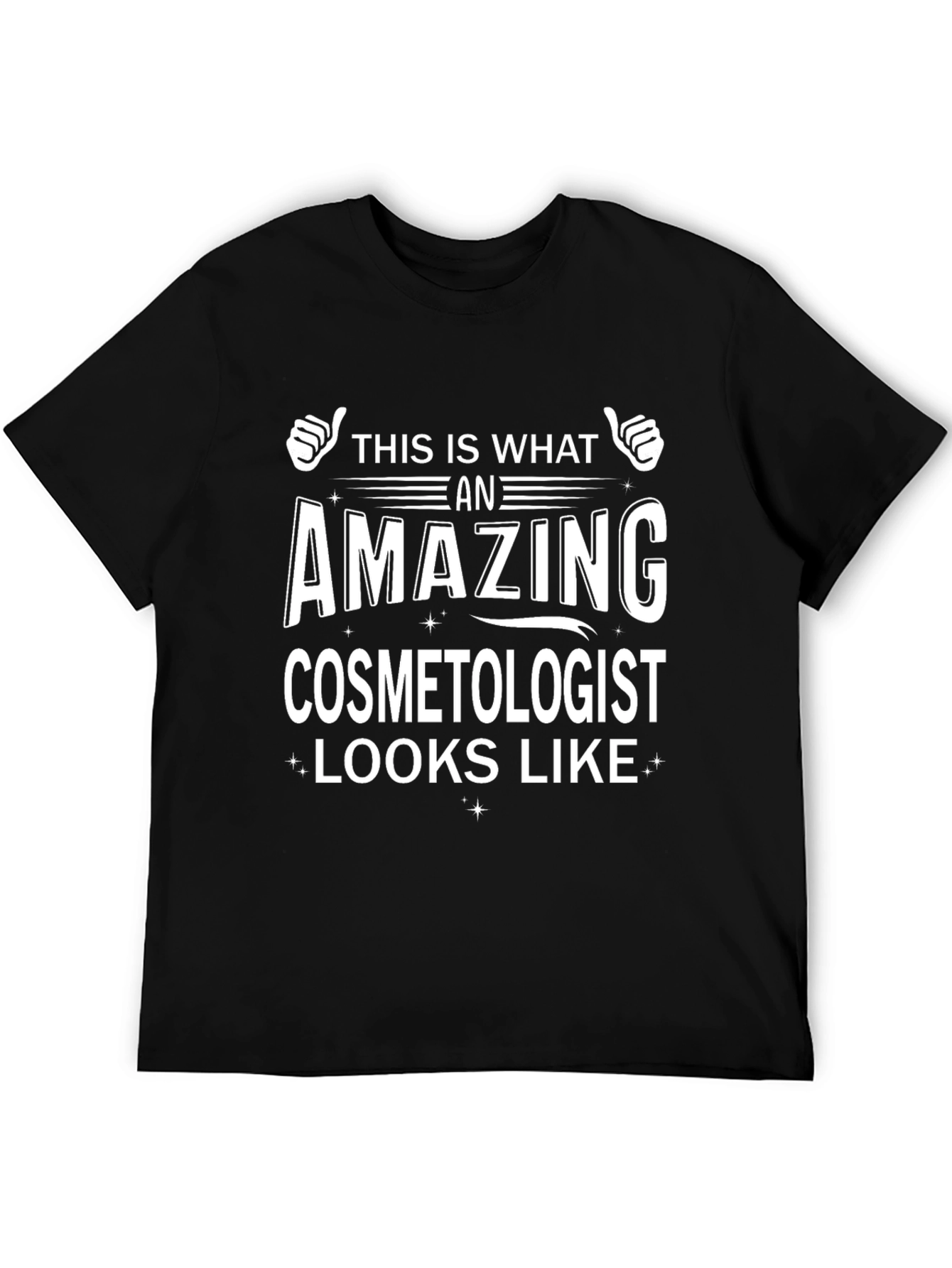 Amazing Cosmetologist T-Shirt - Stylish & Comfortable