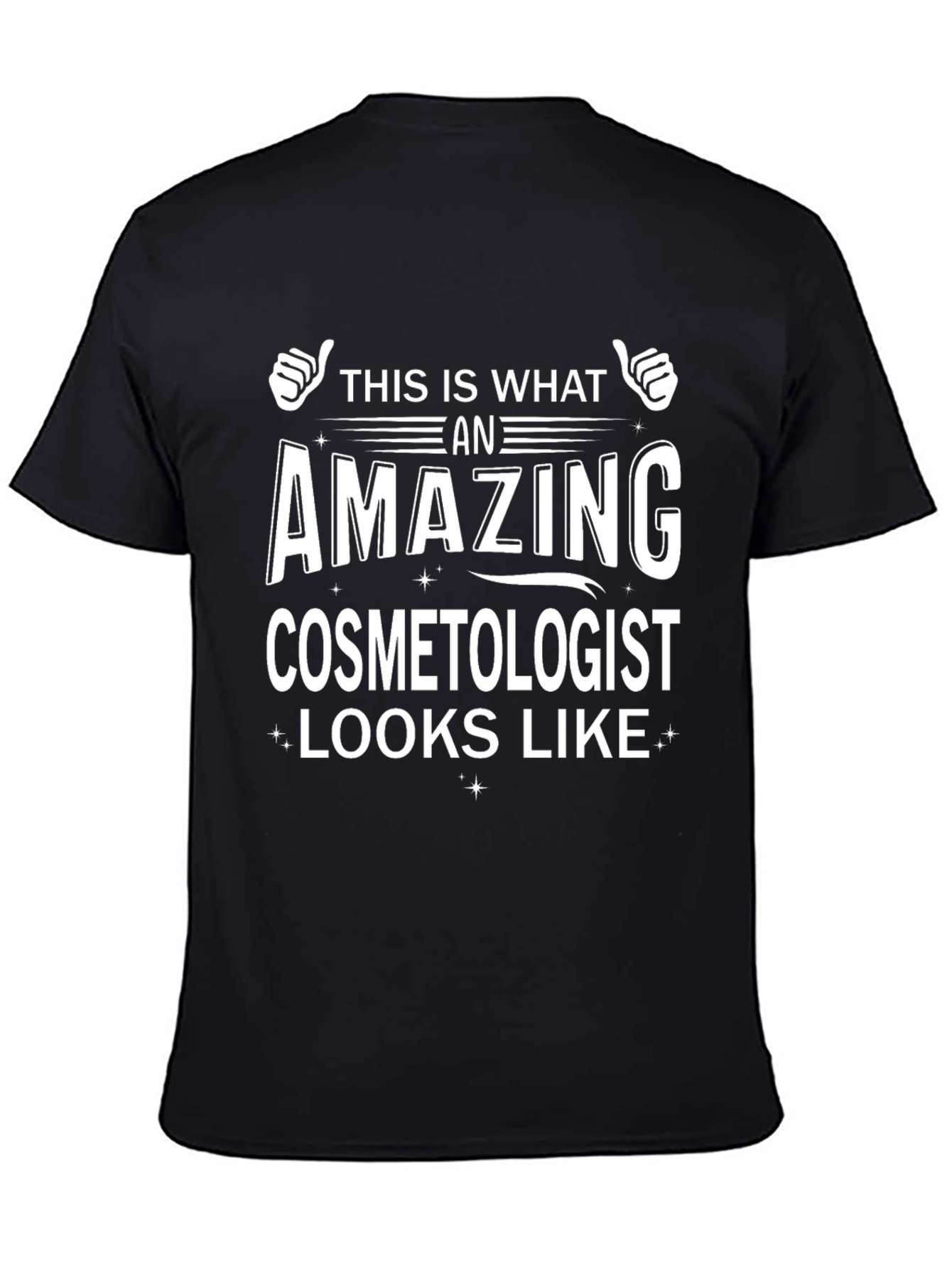 Amazing Cosmetologist T-Shirt - Stylish & Comfortable