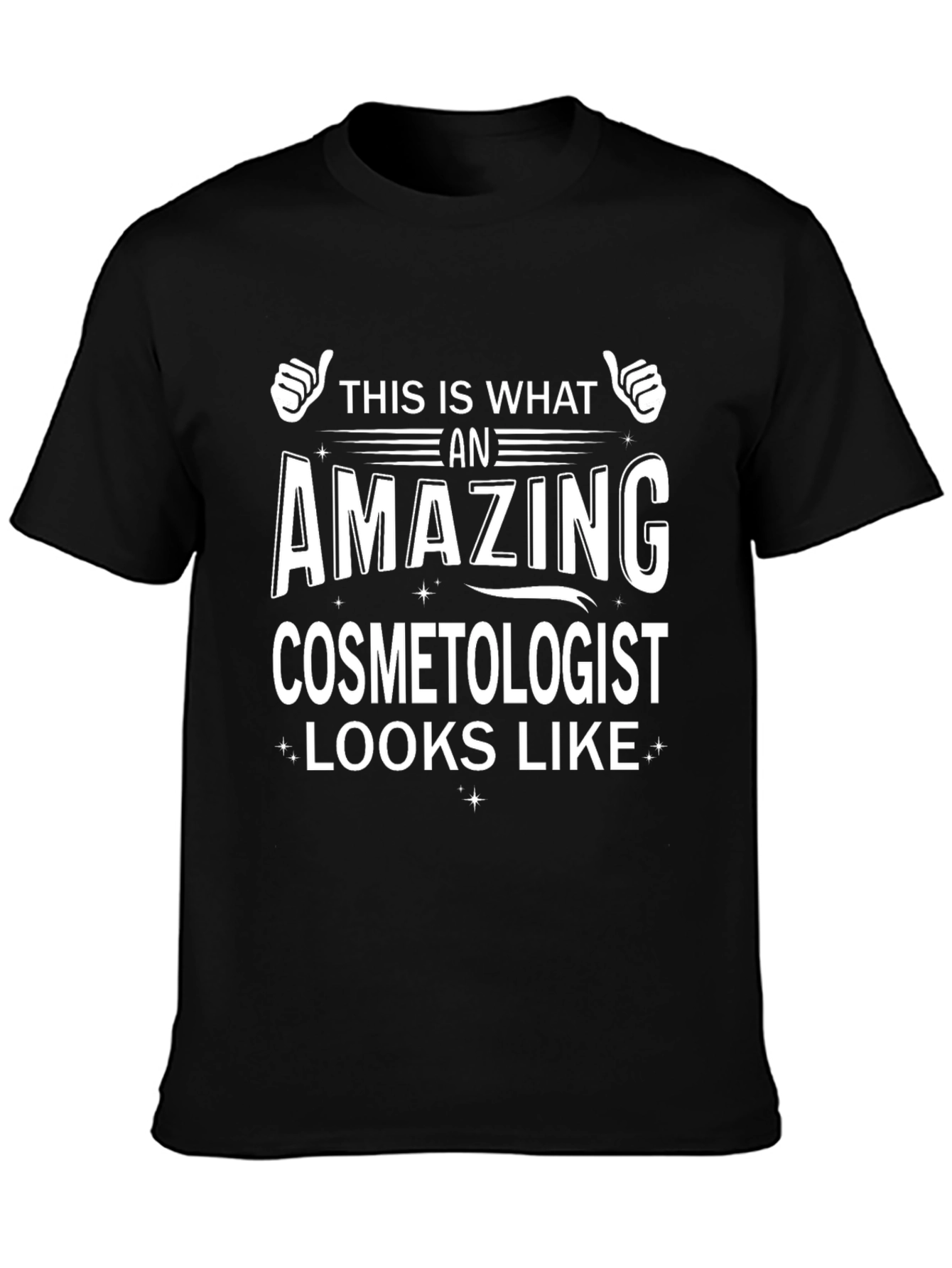 Amazing Cosmetologist T-Shirt - Stylish & Comfortable