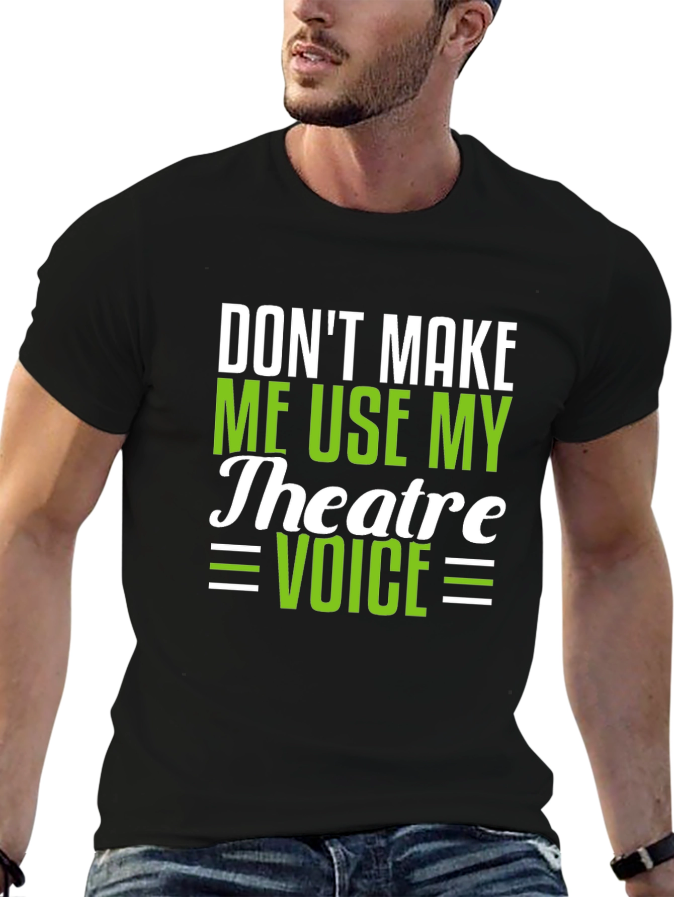 Theatre Voice T-Shirt - Funny Drama Actor Gift