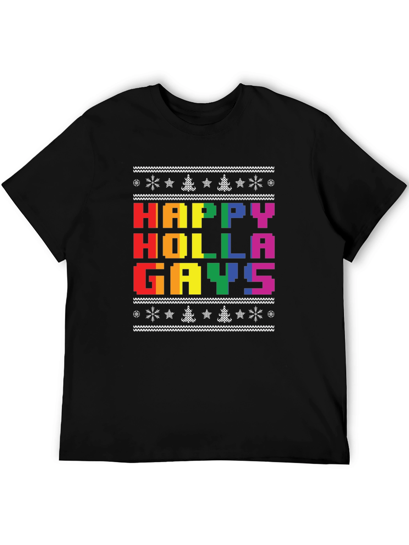 Happy Holla Gays Ugly Christmas T-Shirt