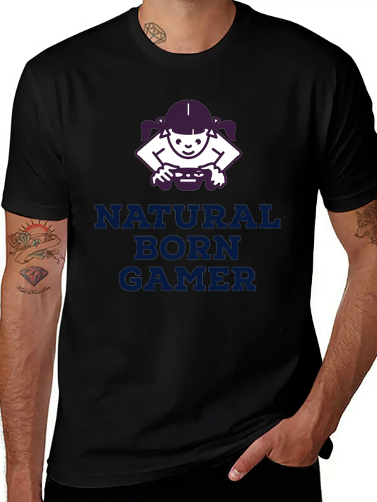 Natural Born Gamer Stylish Everyday T-Shirt – Unisex Basic Cotton Tee