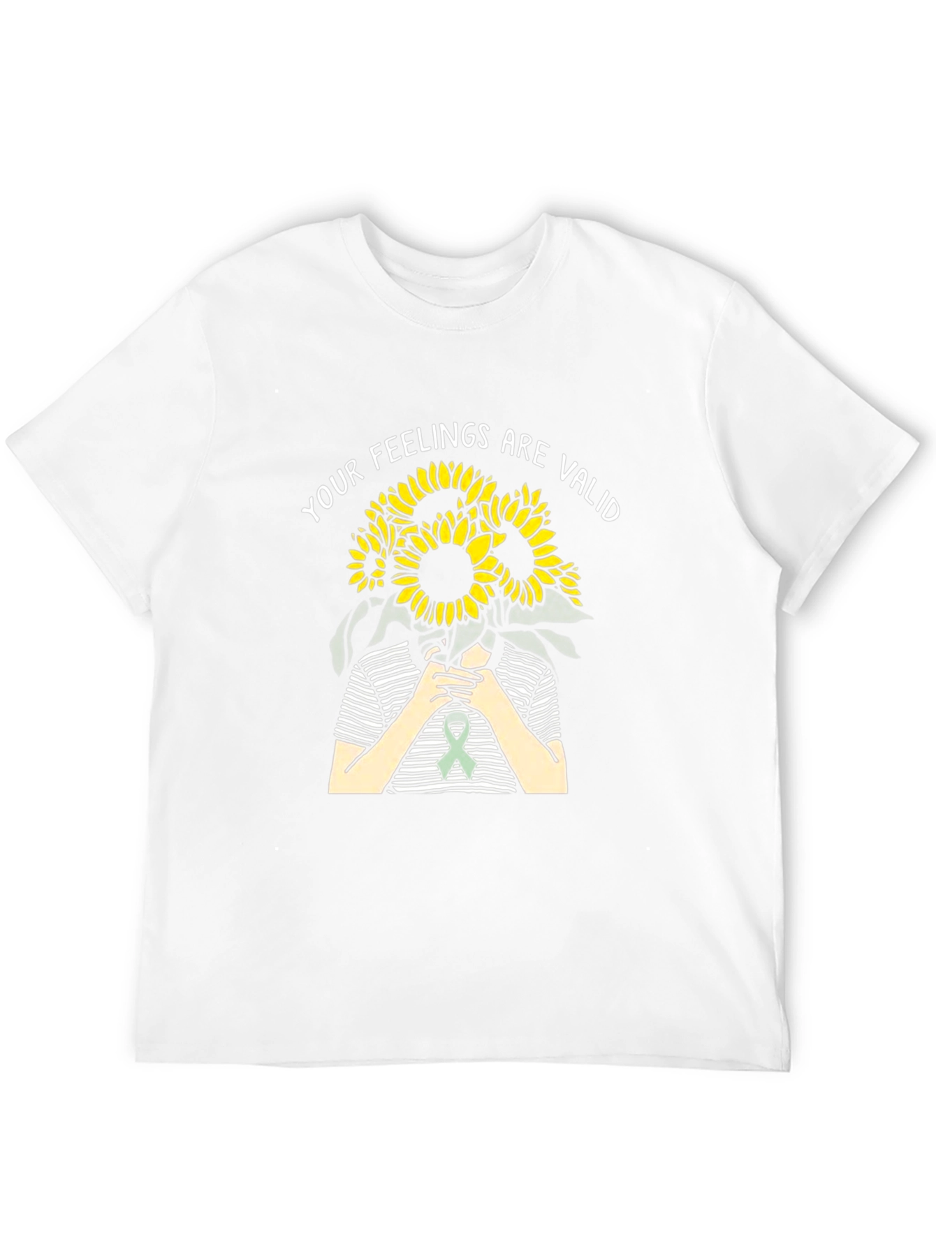 Your Feelings Are Valid Sunflower T-Shirt