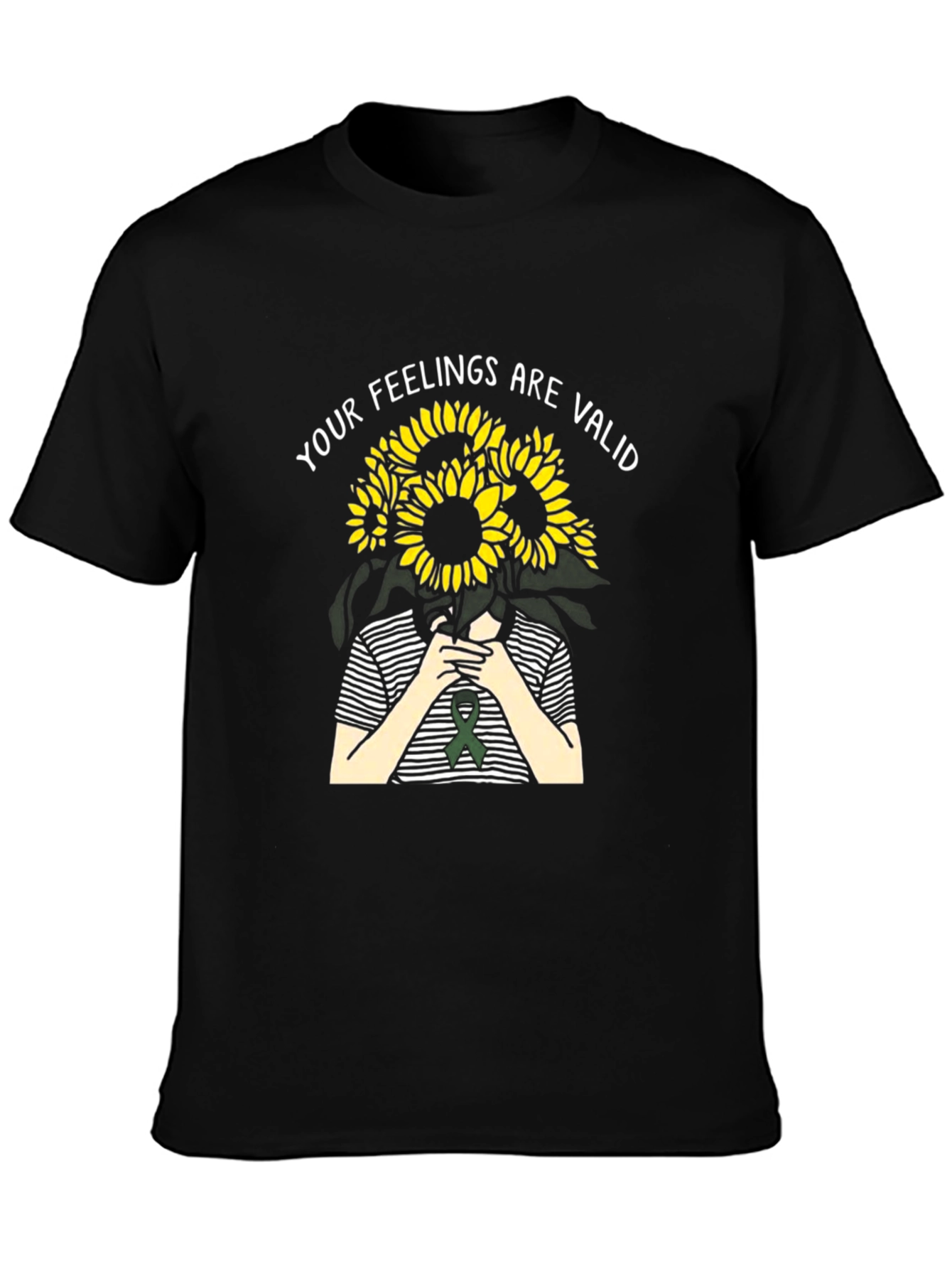 Your Feelings Are Valid Sunflower T-Shirt