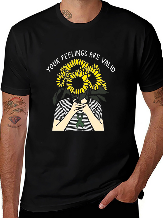 Your Feelings Are Valid Sunflower T-Shirt