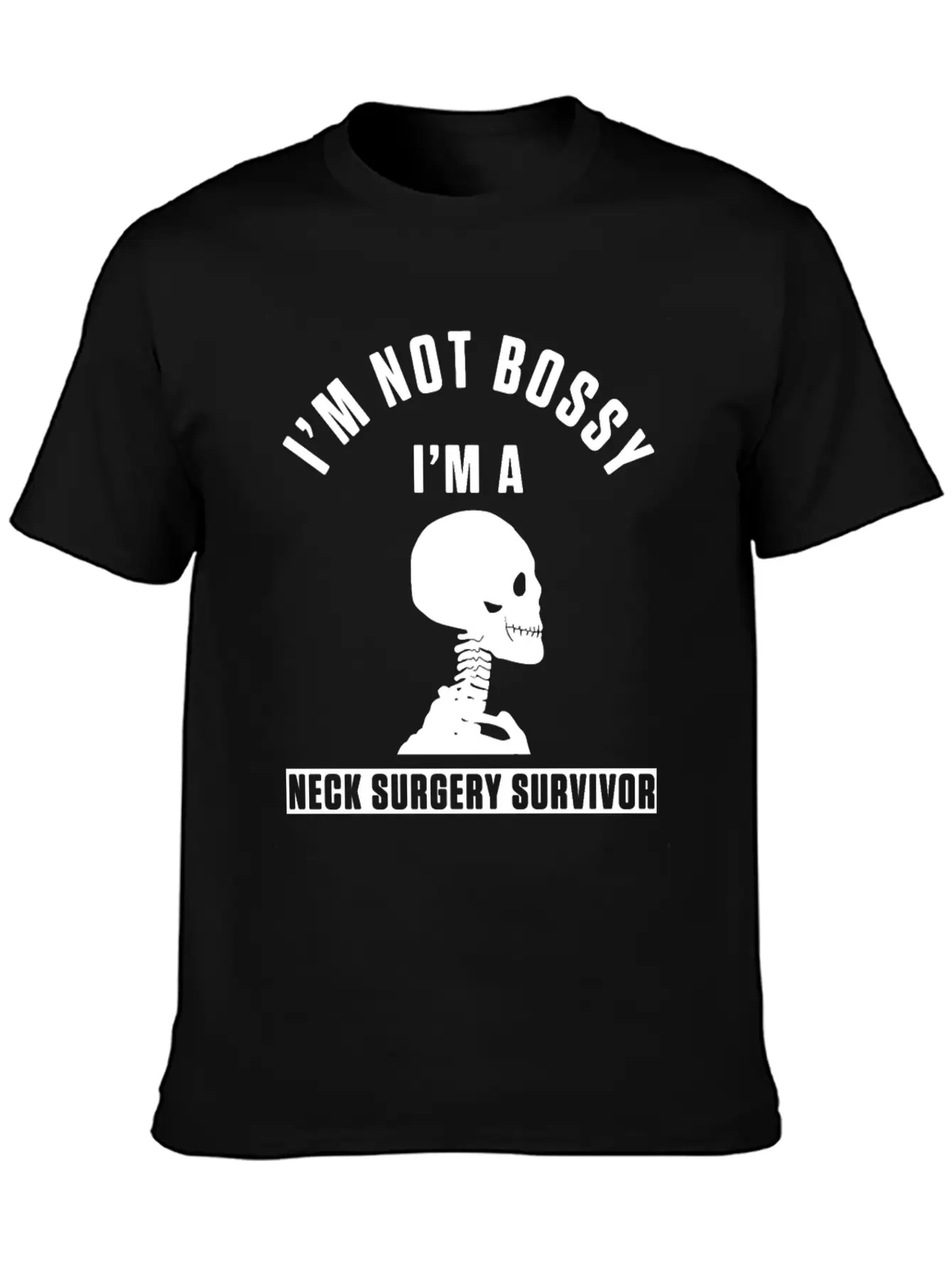 Neck Surgery Bossy Implant Survivor Recovery Stylish Everyday T-Shirt – Unisex Basic Cotton Tee