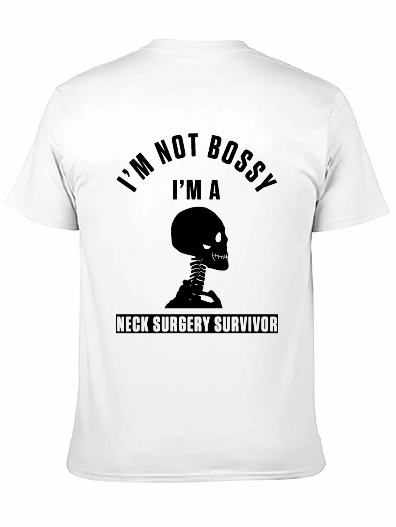 Neck Surgery Bossy Implant Survivor Recovery Stylish Everyday T-Shirt – Unisex Basic Cotton Tee
