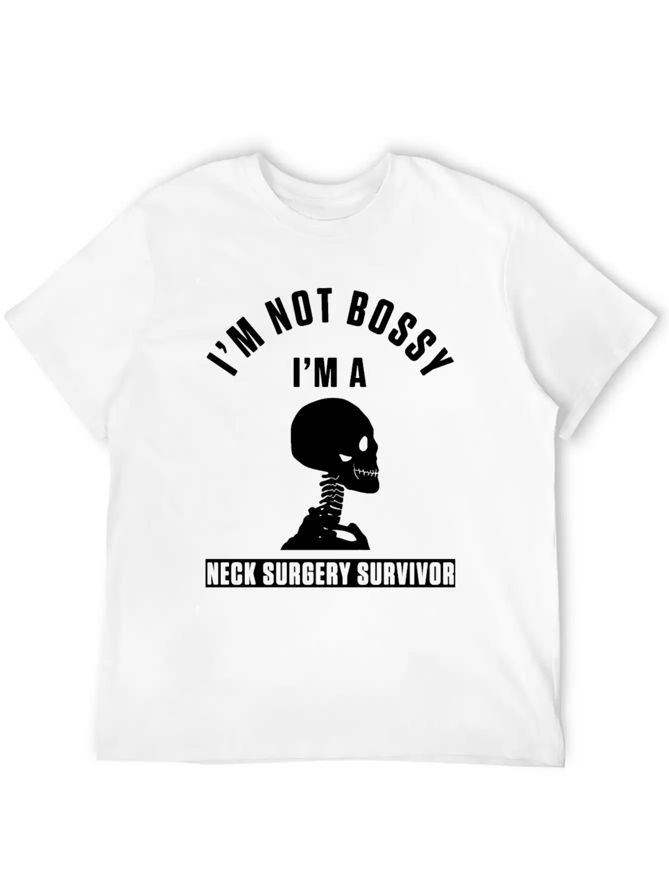 Neck Surgery Bossy Implant Survivor Recovery Stylish Everyday T-Shirt – Unisex Basic Cotton Tee