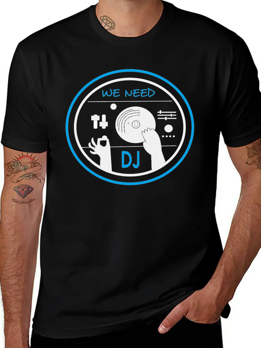 Need DJ Unisex Short Sleeve Soft Cotton T-Shirt – Casual Everyday Wear