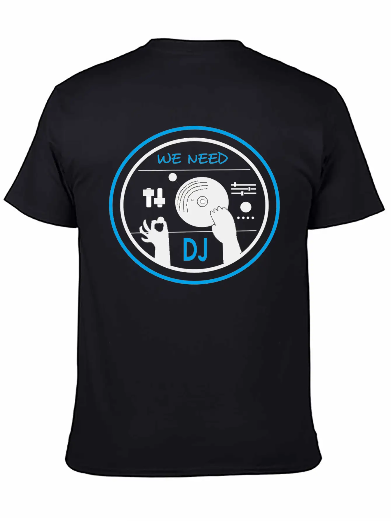 Need DJ Unisex Short Sleeve Soft Cotton T-Shirt – Casual Everyday Wear