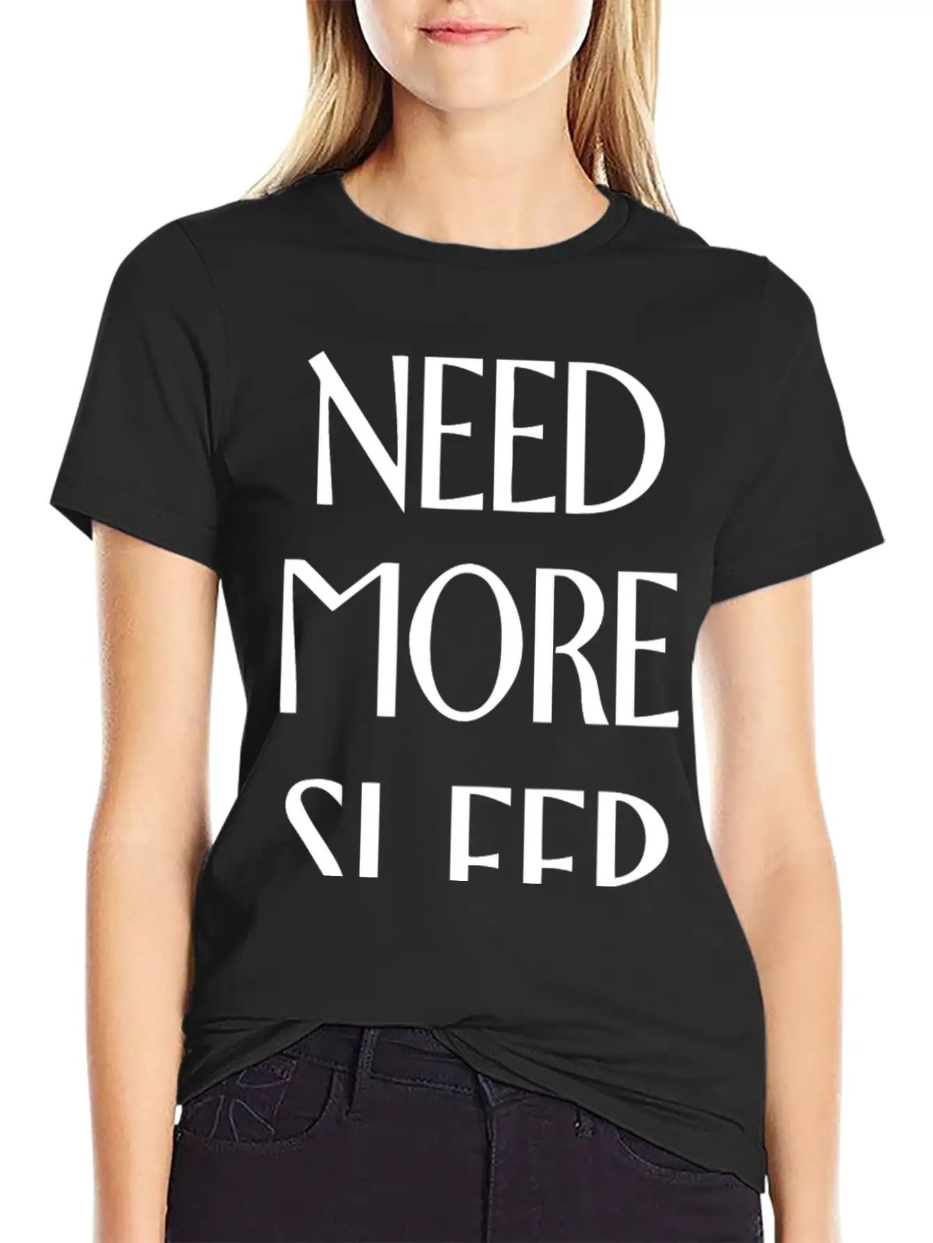 Need More Sleep Unisex Short Sleeve Soft Cotton T-Shirt – Casual Everyday Wear