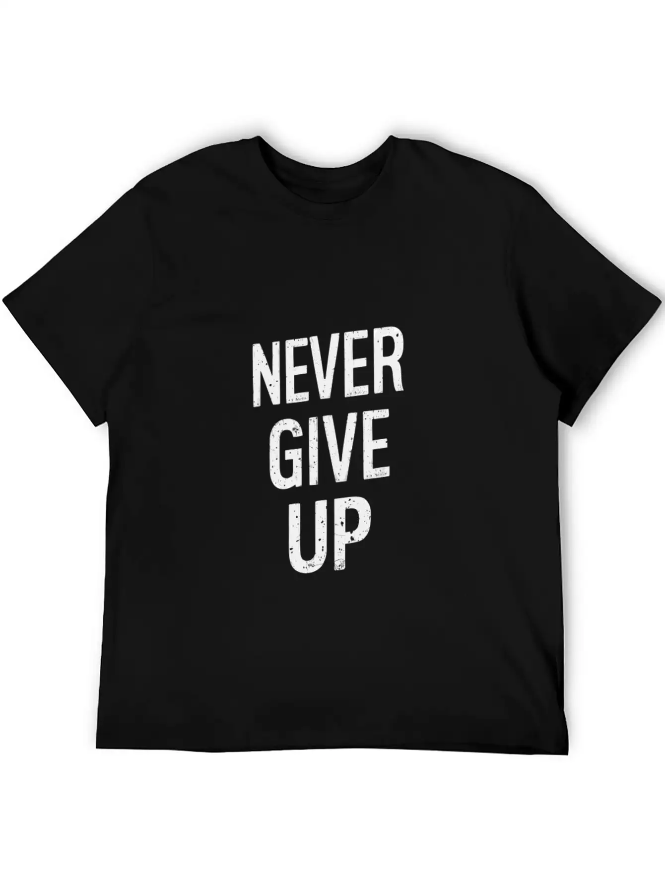 Never Give Up Basic Graphic T-Shirt – Daily Comfort In Soft Cotton