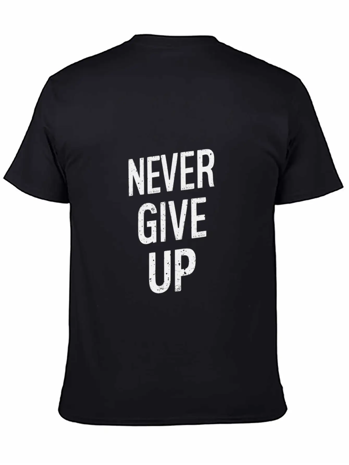 Never Give Up Basic Graphic T-Shirt – Daily Comfort In Soft Cotton