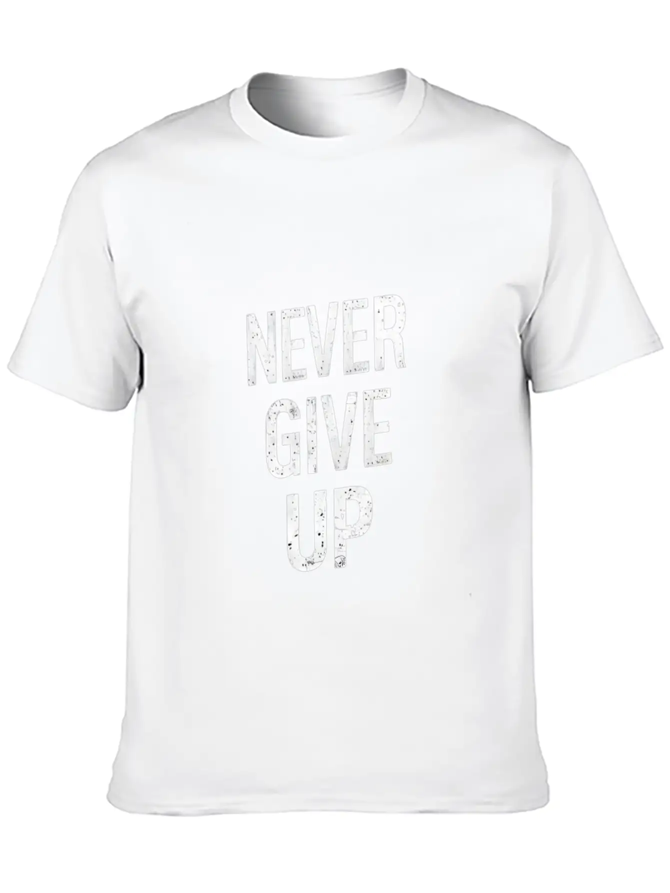 Never Give Up Basic Graphic T-Shirt – Daily Comfort In Soft Cotton